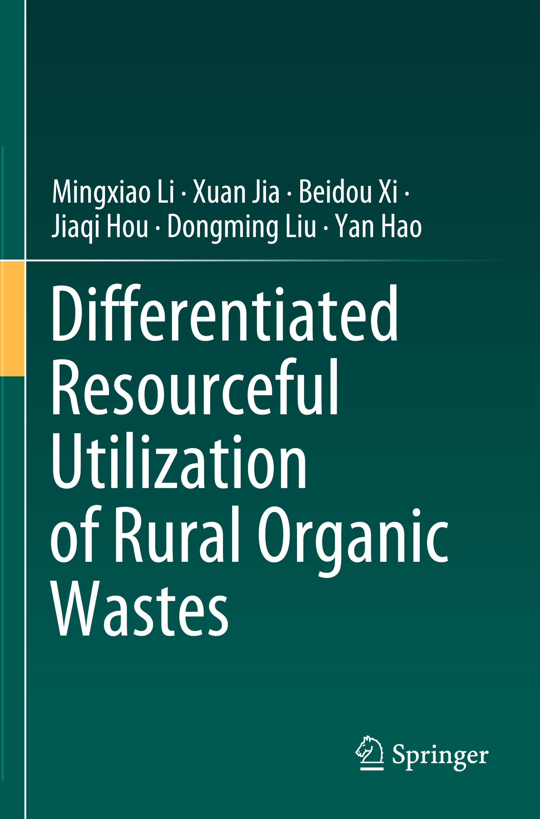 Differentiated Resourceful Utilization of Rural Organic Wastes