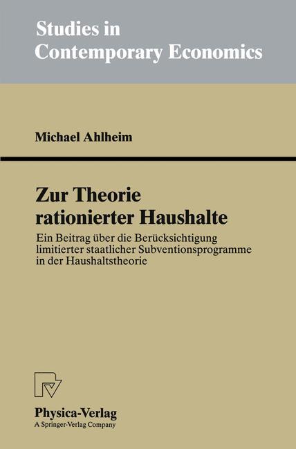 Zur Theorie rationierter Haushalte