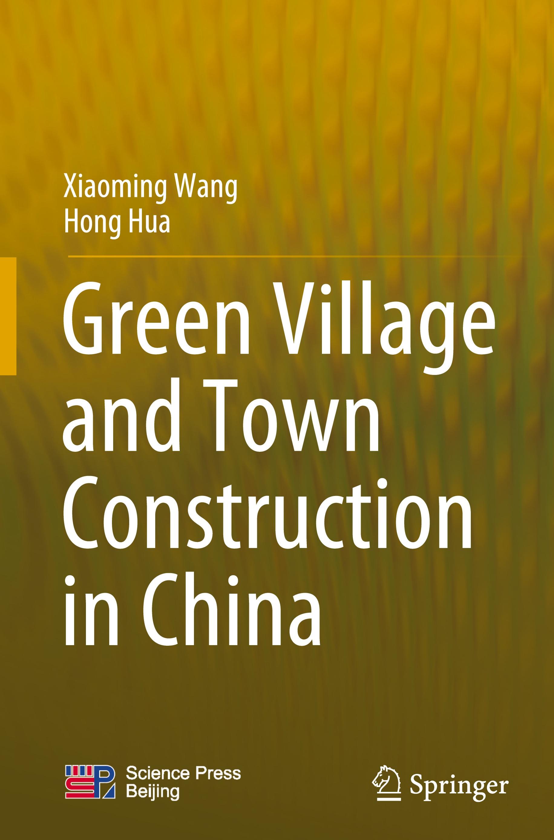 Green Village and Town Construction in China