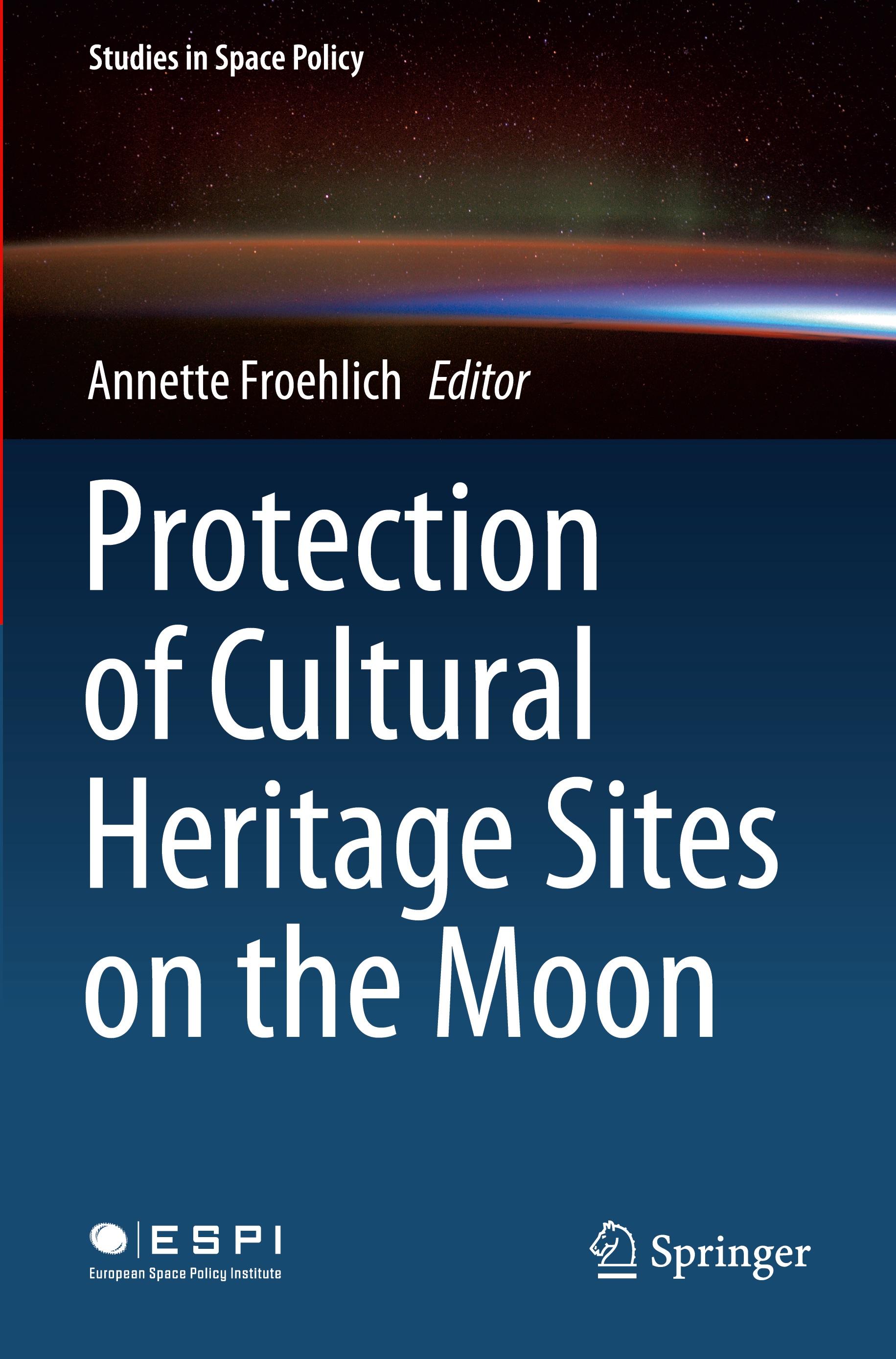 Protection of Cultural Heritage Sites on the Moon