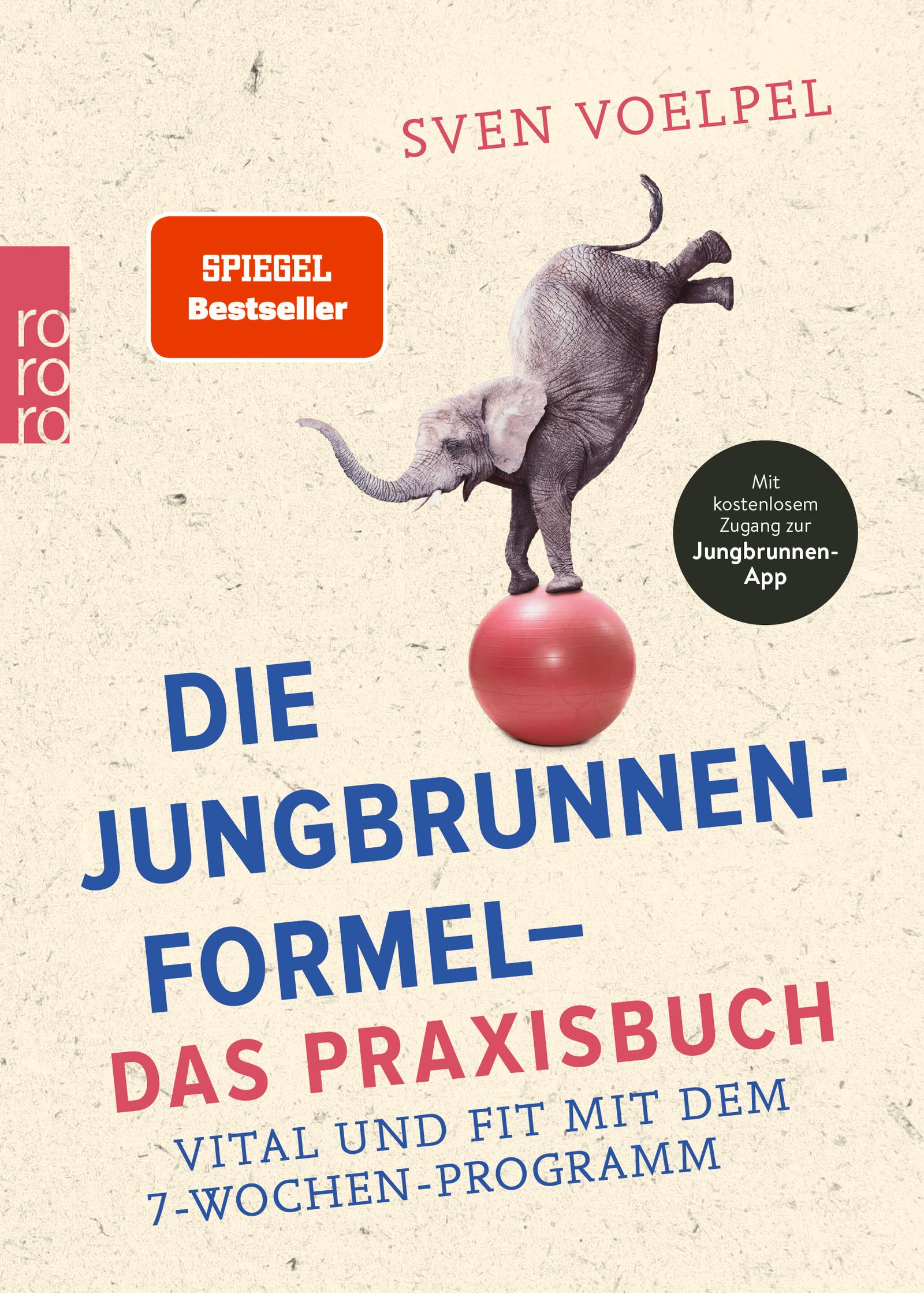 Die Jungbrunnen-Formel - Das Praxisbuch