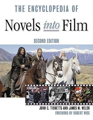 The Encyclopedia of Novels Into Film