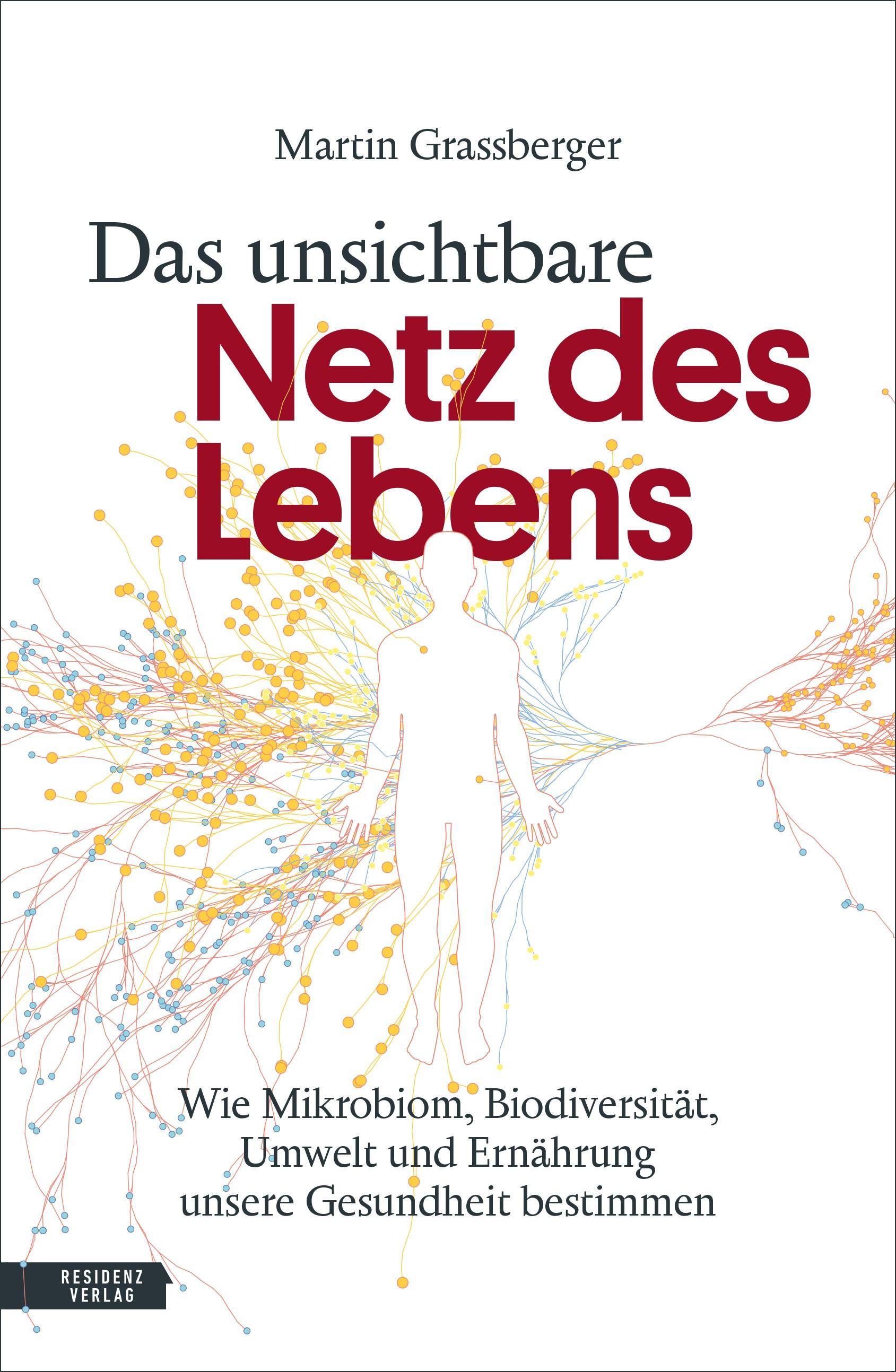 Das unsichtbare Netz des Lebens