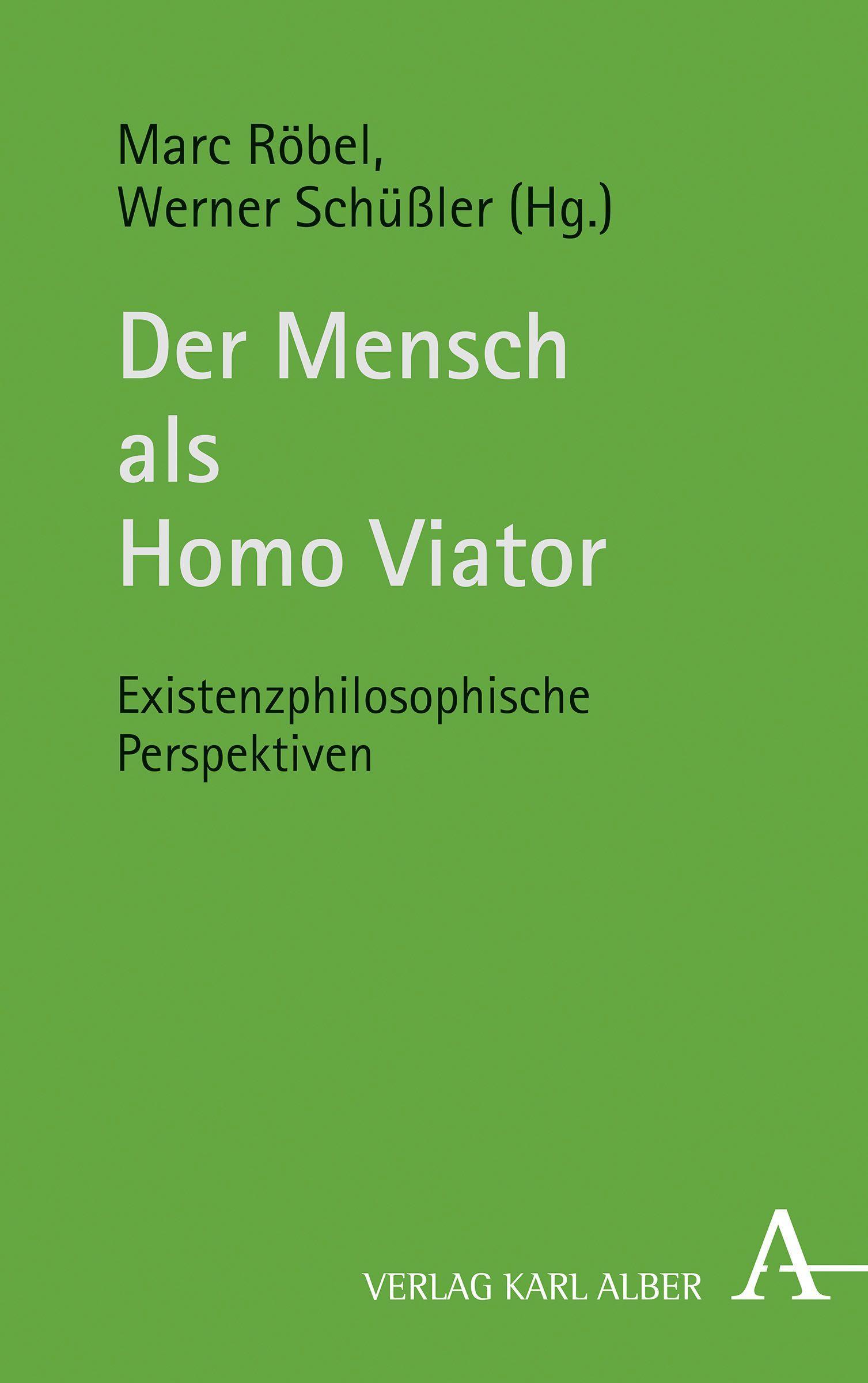 Der Mensch als Homo Viator