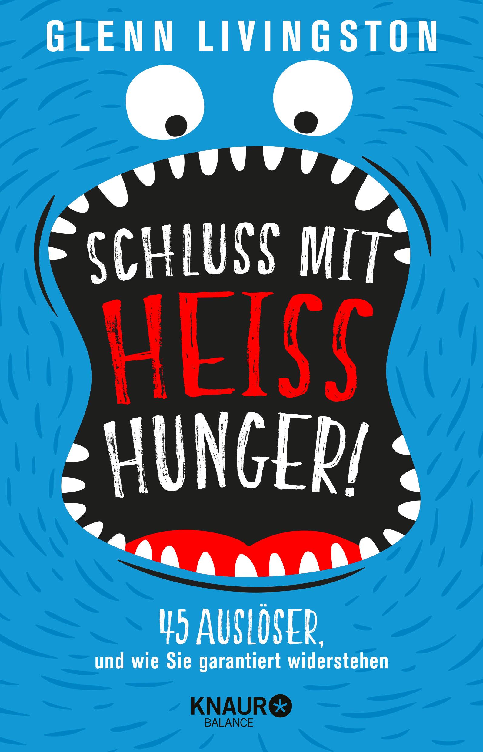 Schluss mit Heißhunger!