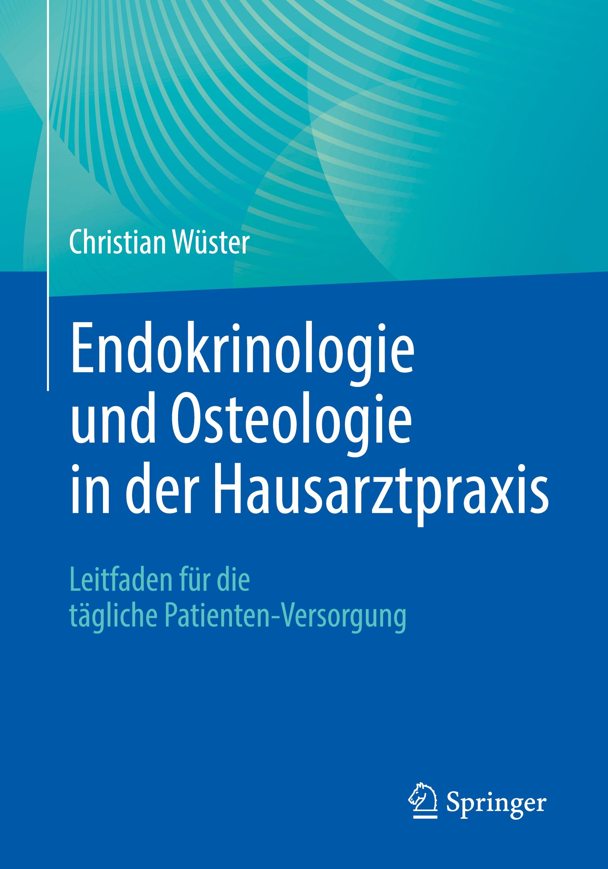 Endokrinologie und Osteologie in der Hausarztpraxis