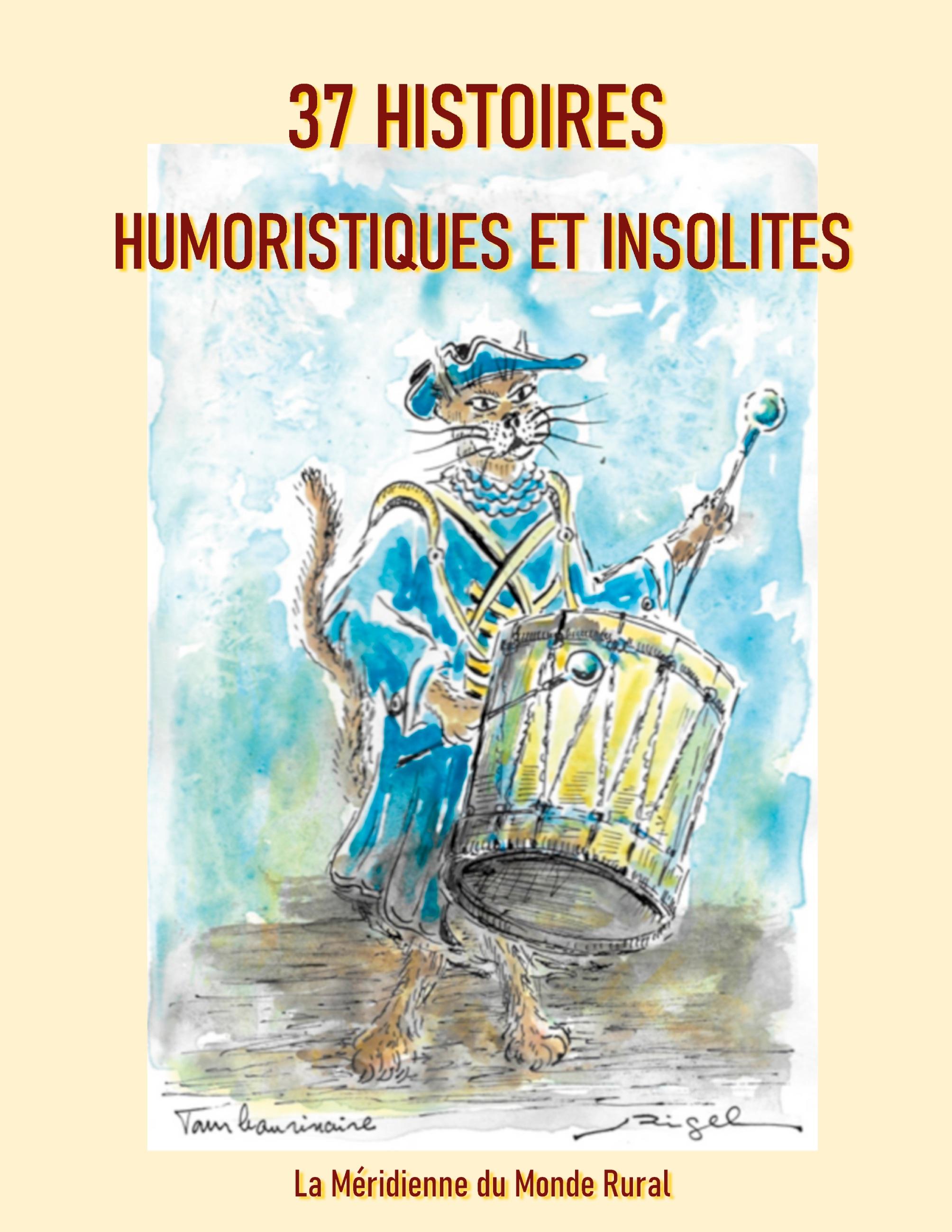 37 Histoires humoristiques et insolites