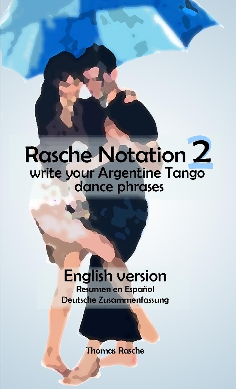 Rasche Notation 2