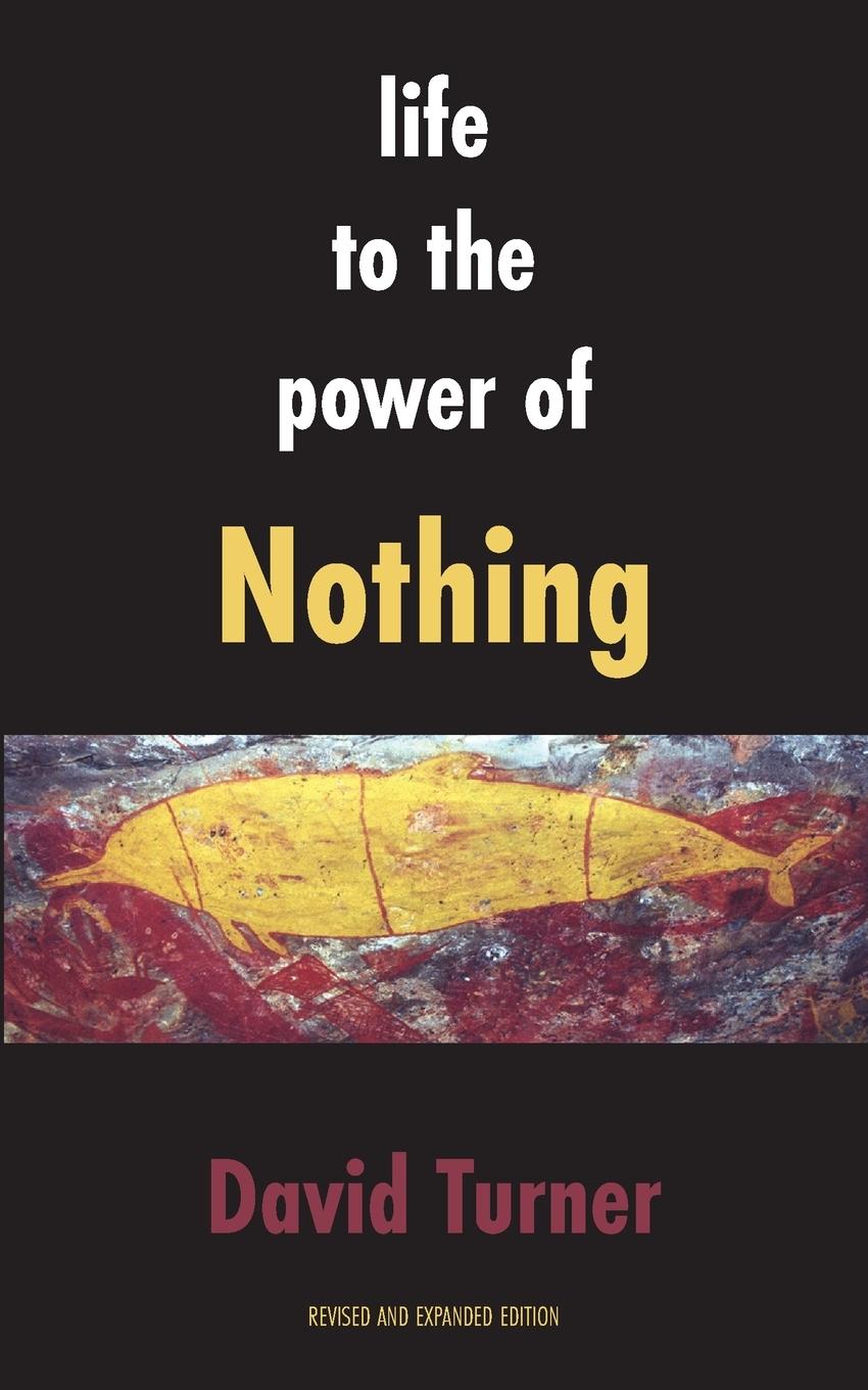 Life to the Power of Nothing