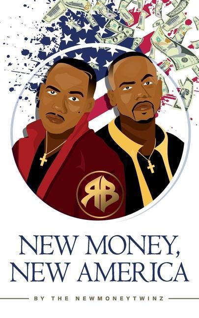 New Money, New America