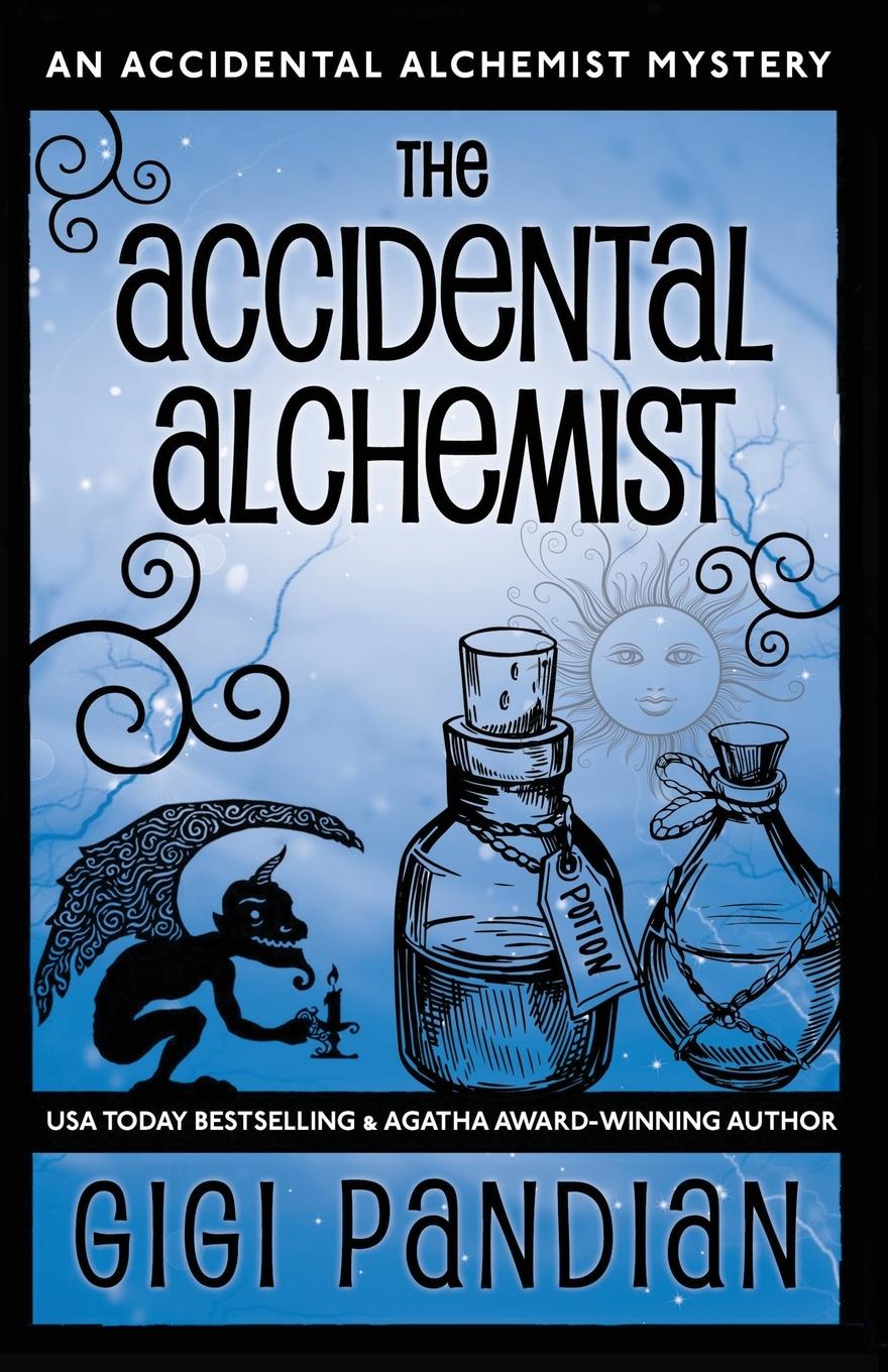 The Accidental Alchemist