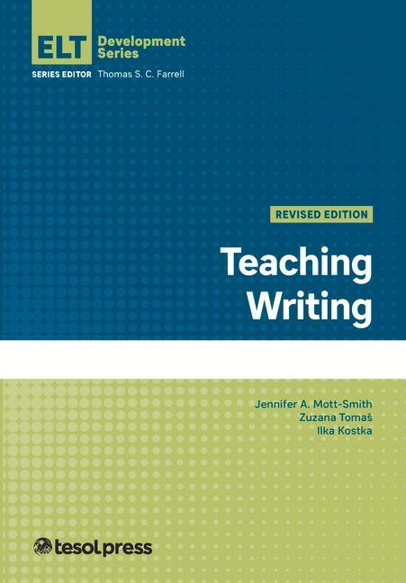 Teaching Writing, Revised Edition