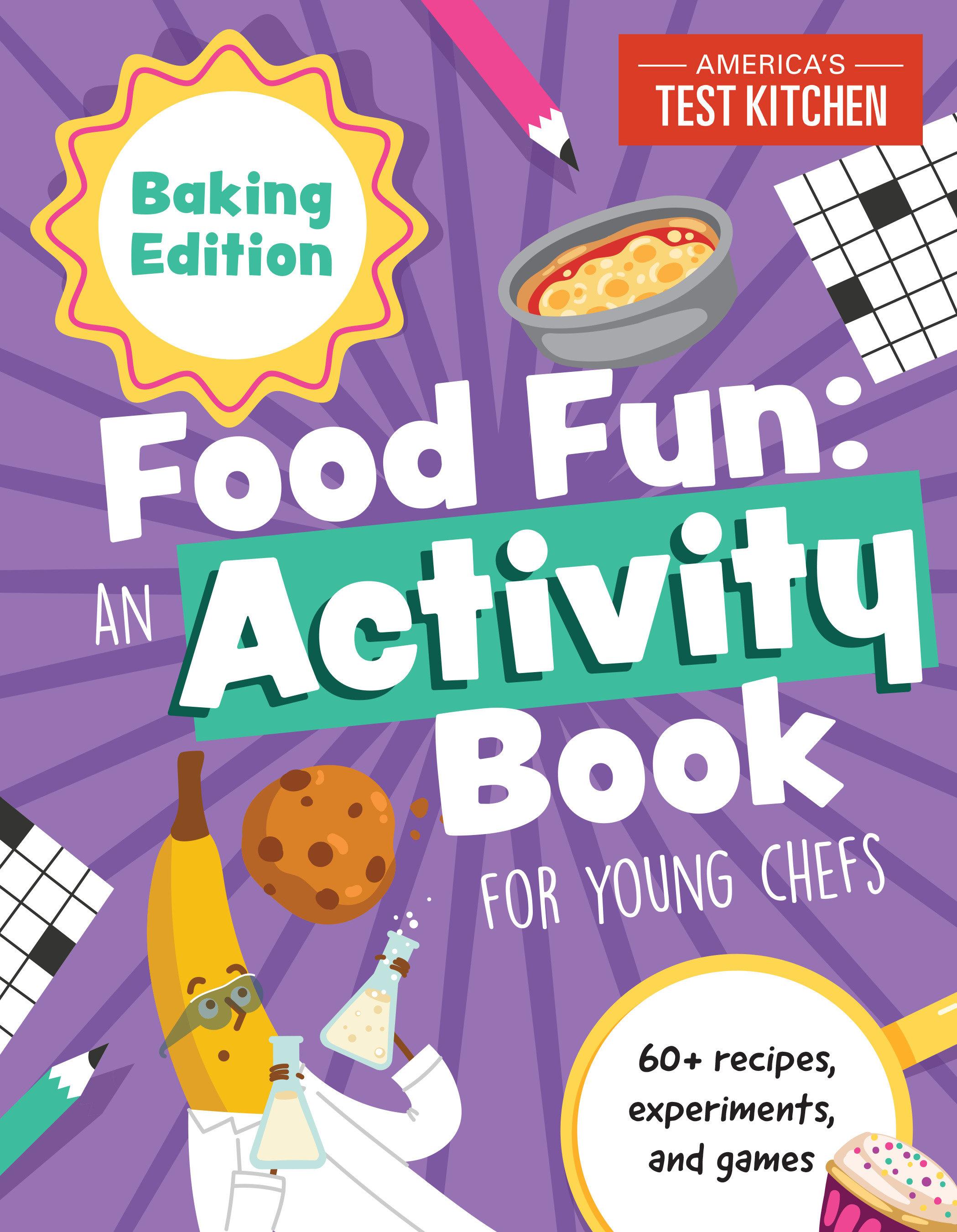 Food Fun an Activity Book for Young Chefs