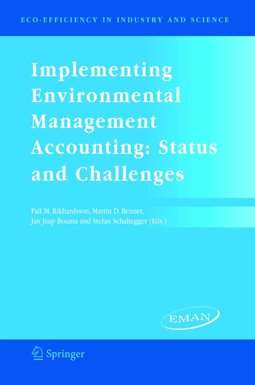 Implementing Environmental Management Accounting: Status and Challenges