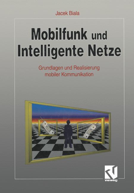 Mobilfunk und Intelligente Netze