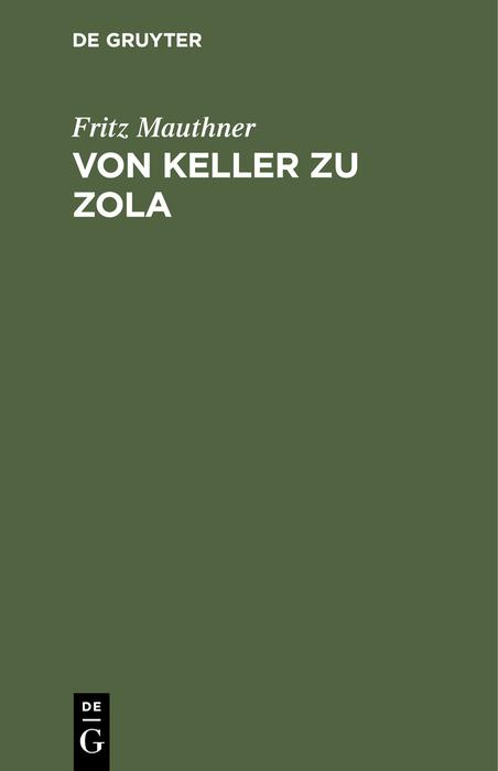 Von Keller zu Zola