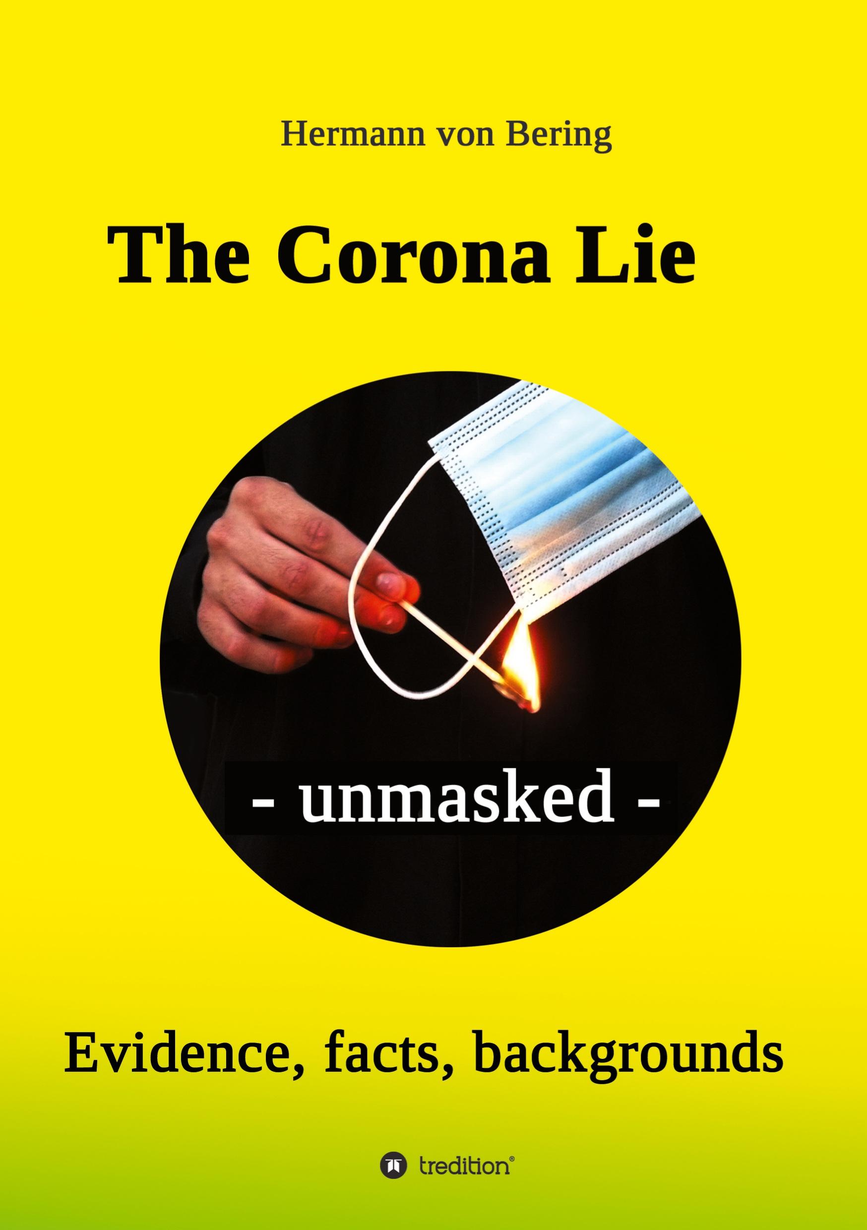 The Corona Lie - unmasked