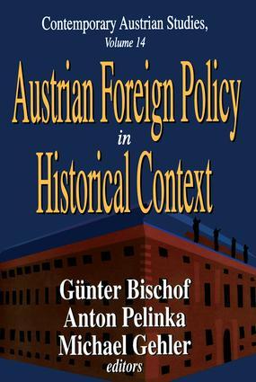 Austrian Foreign Policy in Historical Context