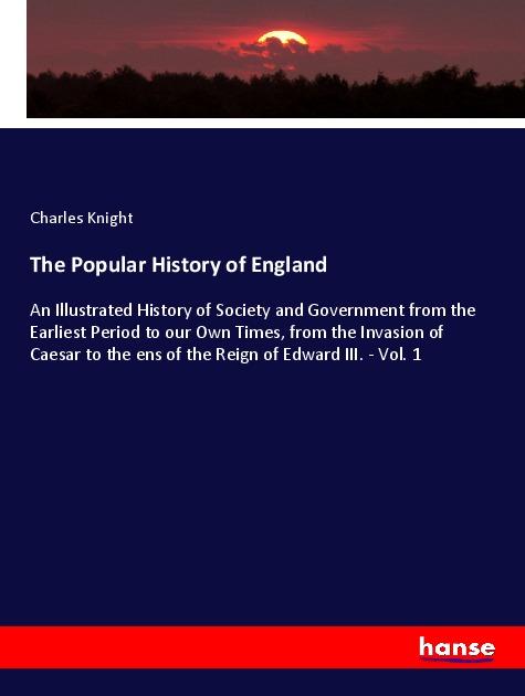 The Popular History of England