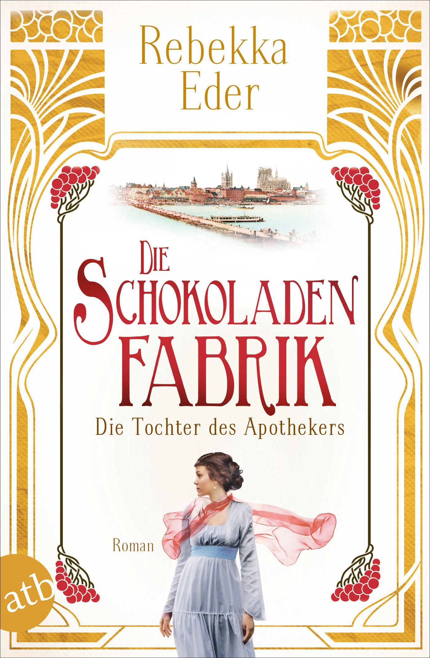 Die Schokoladenfabrik - Die Tochter des Apothekers