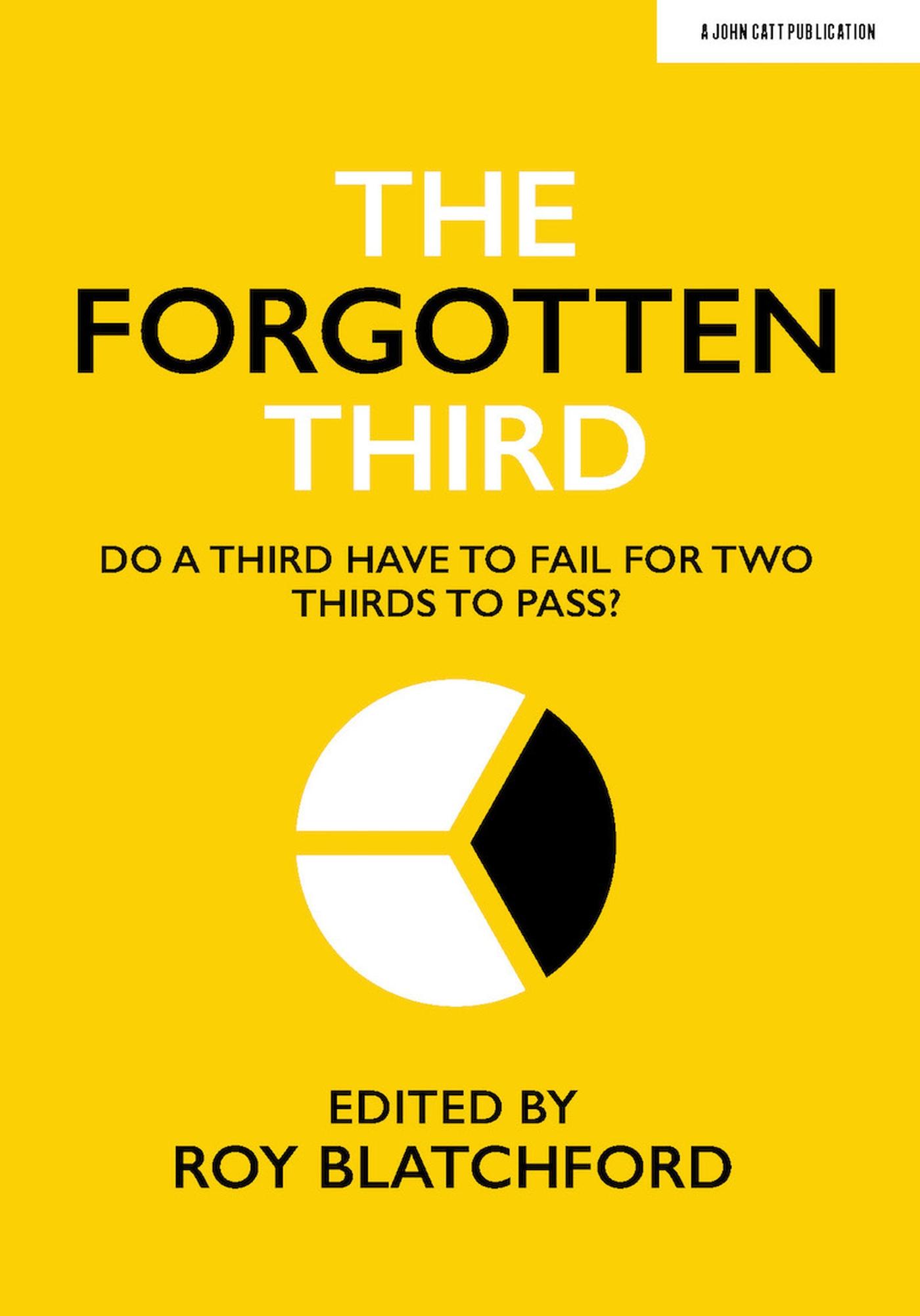 The Forgotten Third: Do one third have to fail for two thirds to succeed?