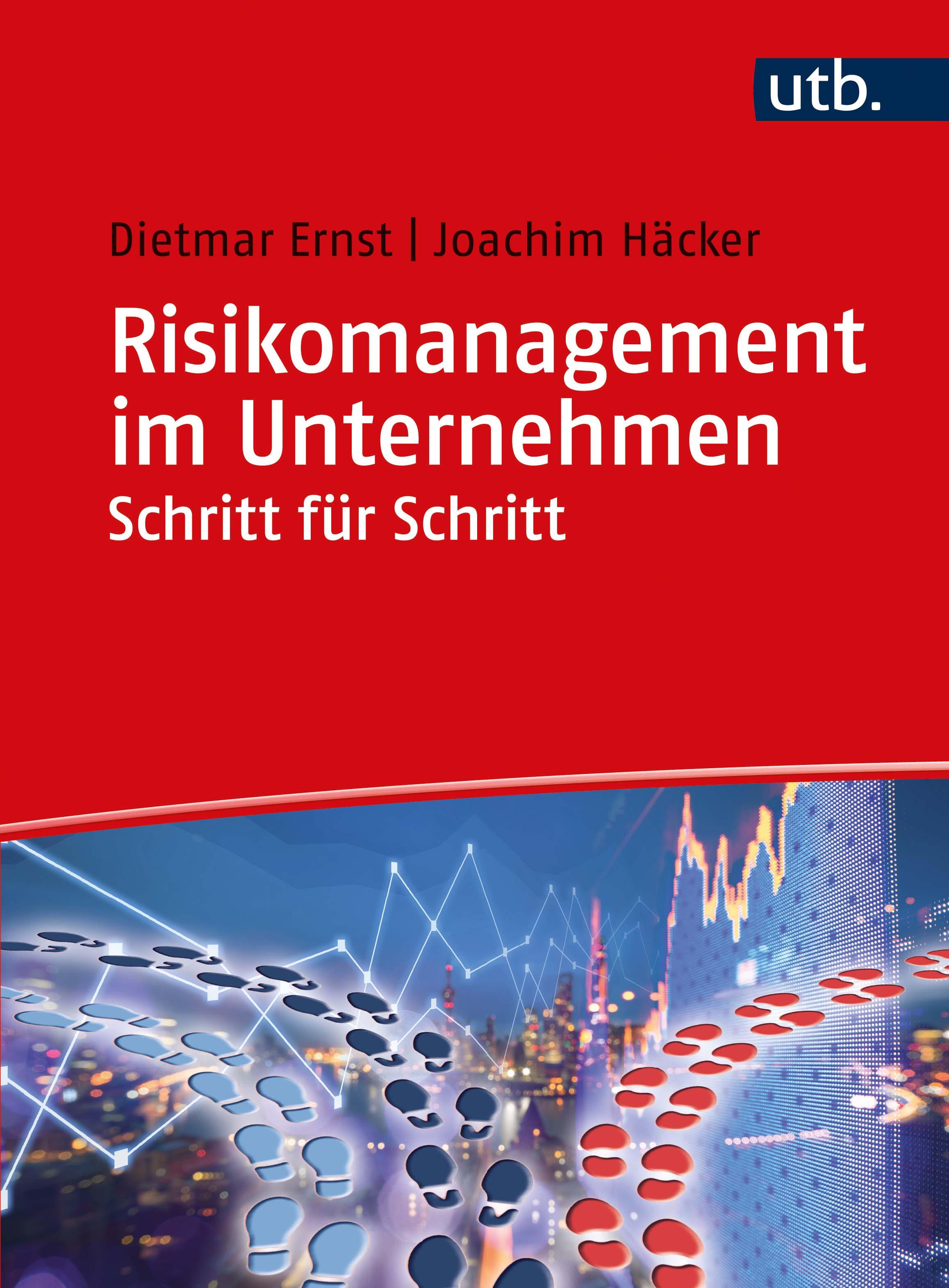 Risikomanagement im Unternehmen Schritt für Schritt