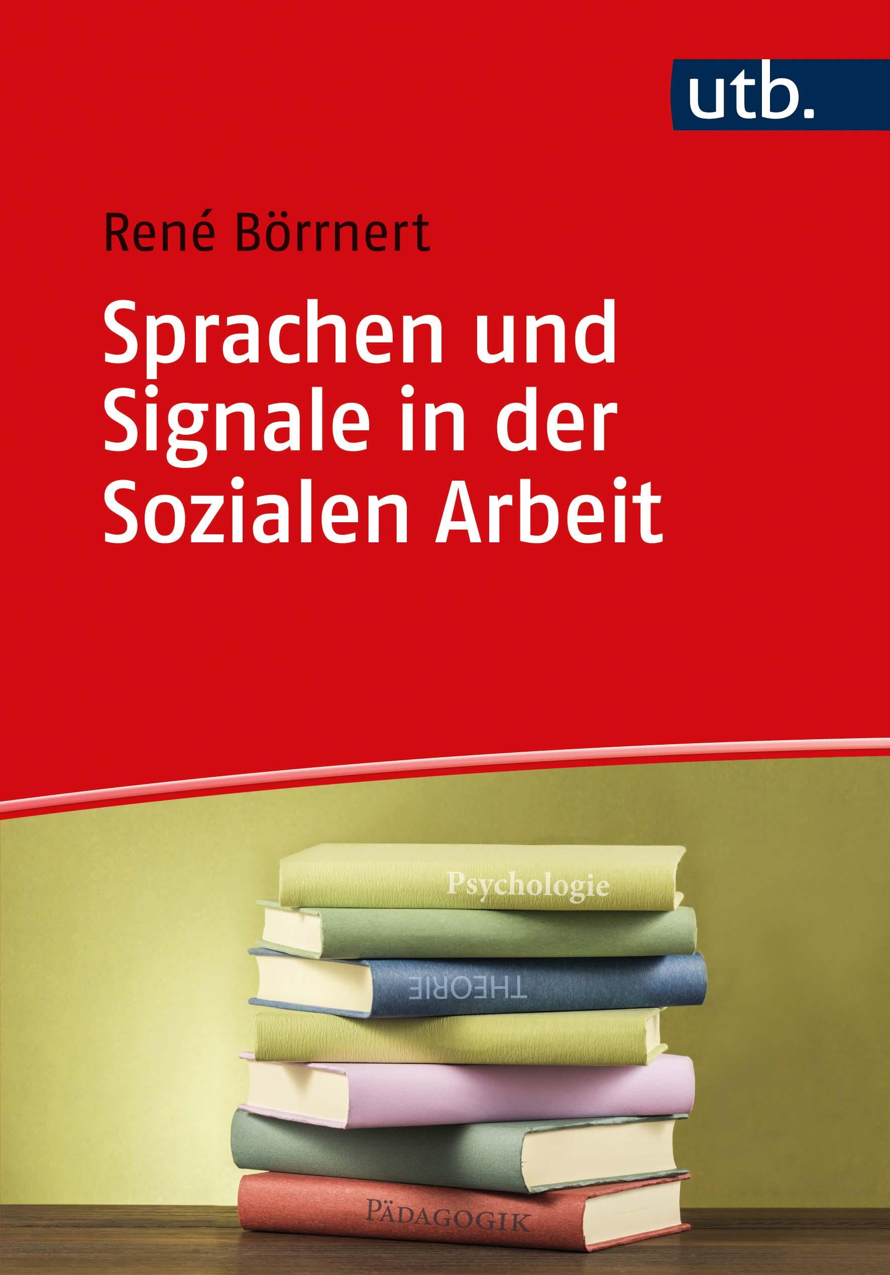 Sprachen und Signale in der Sozialen Arbeit