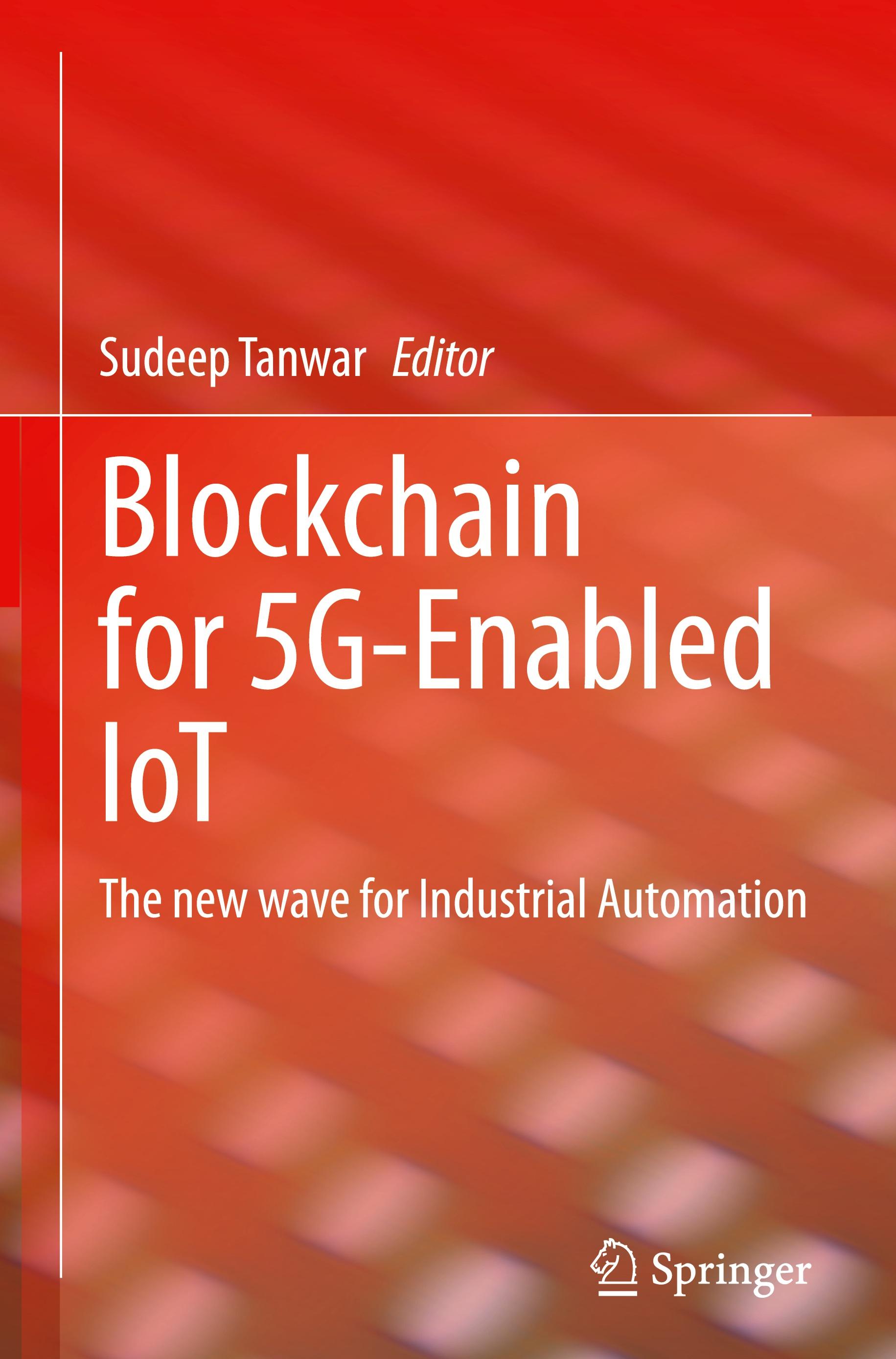 Blockchain for 5G-Enabled IoT