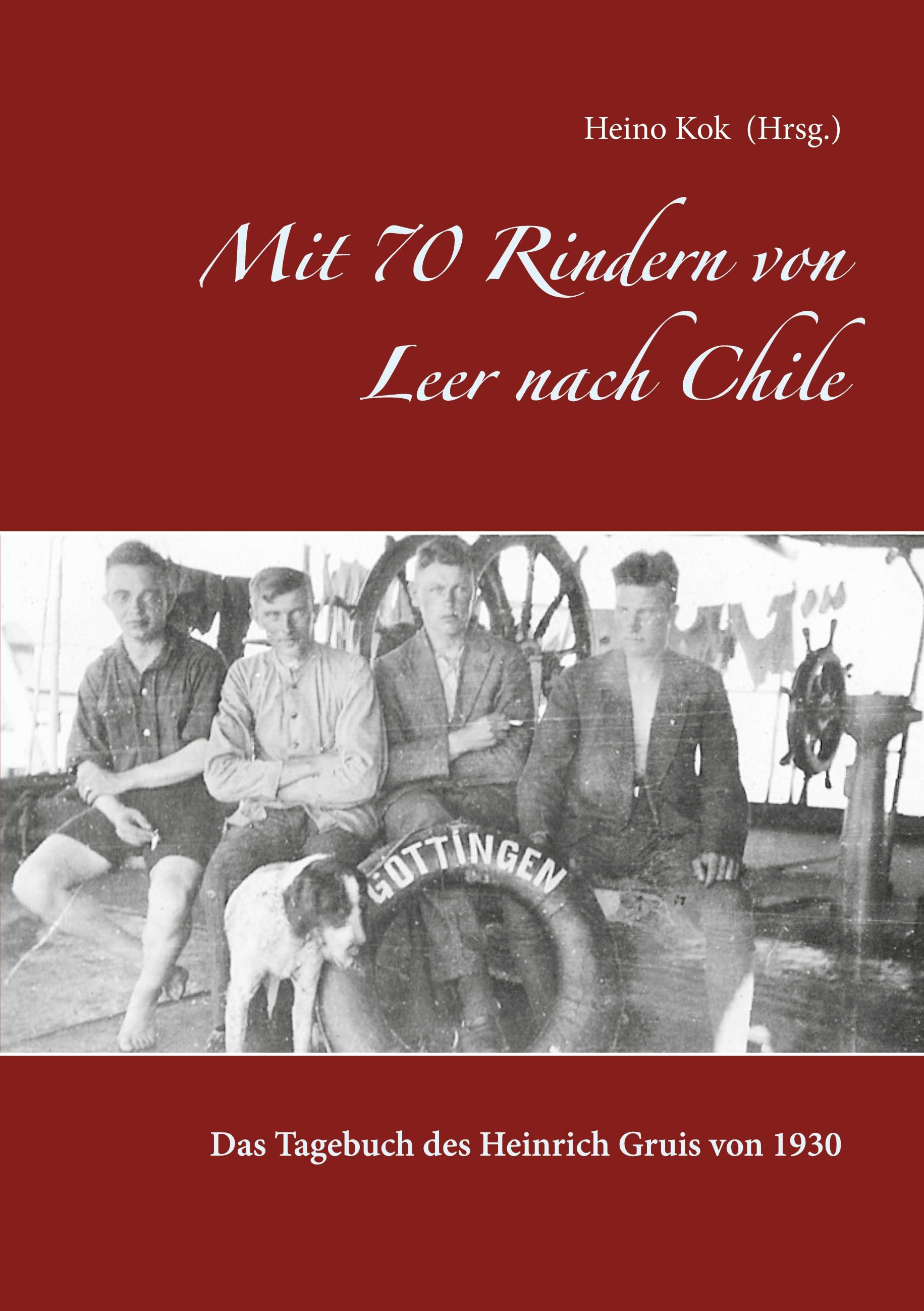 Mit 70 Rindern von Leer nach Chile