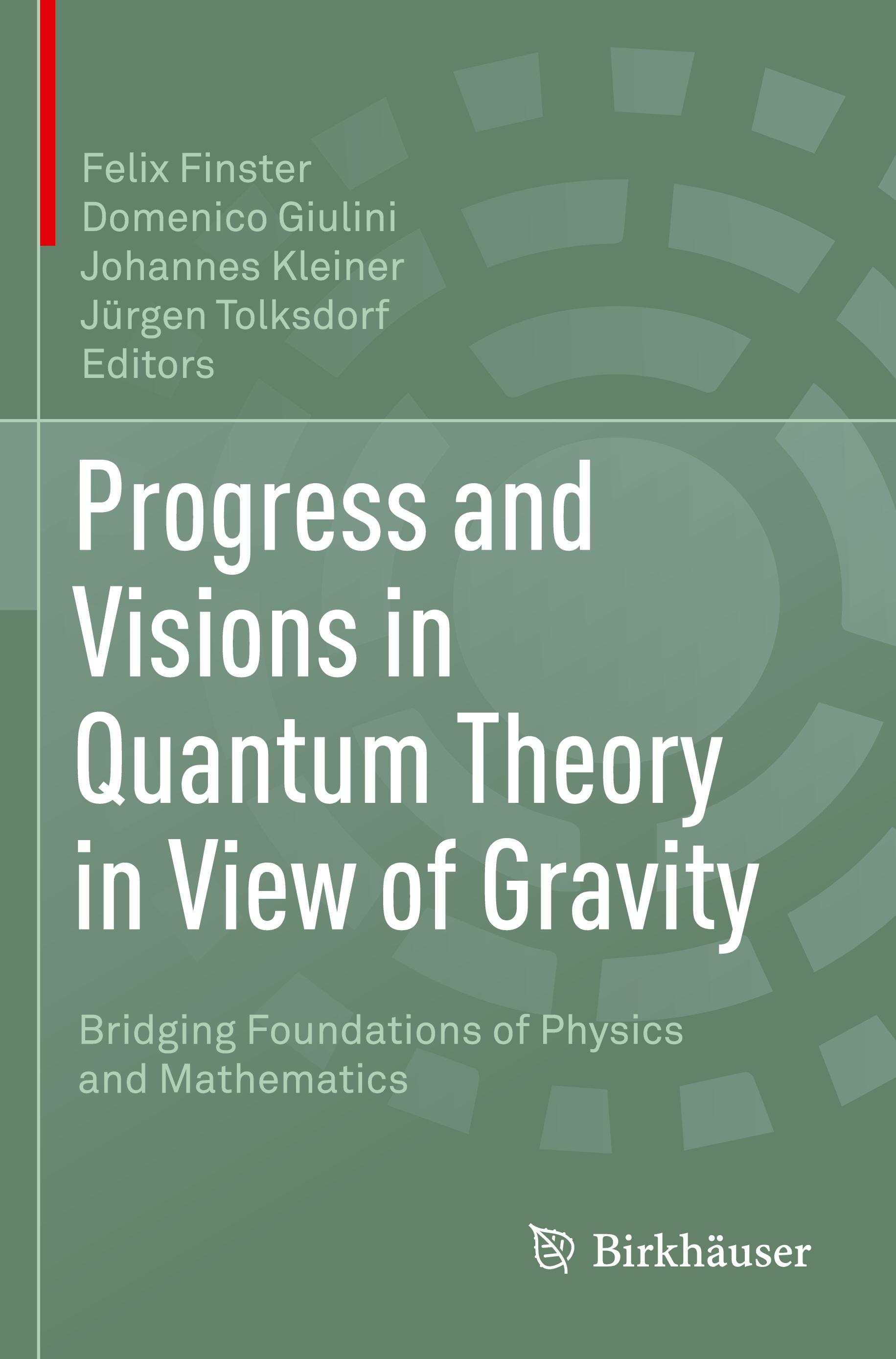 Progress and Visions in Quantum Theory in View of Gravity