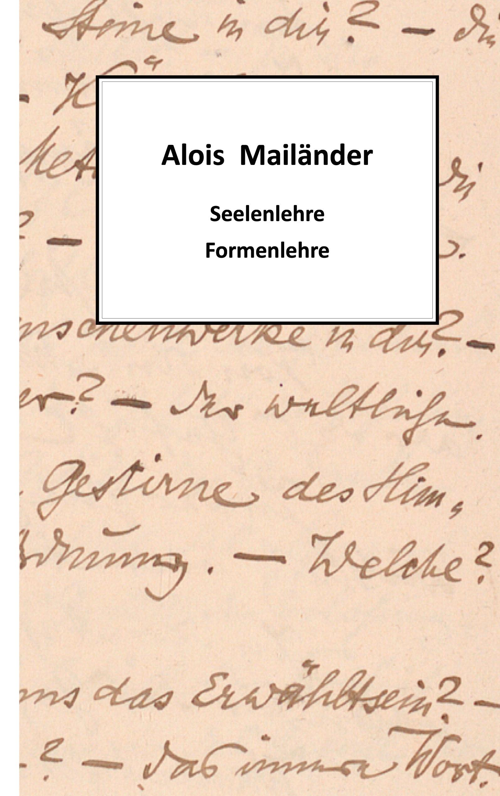 Seelenlehre - Formenlehre