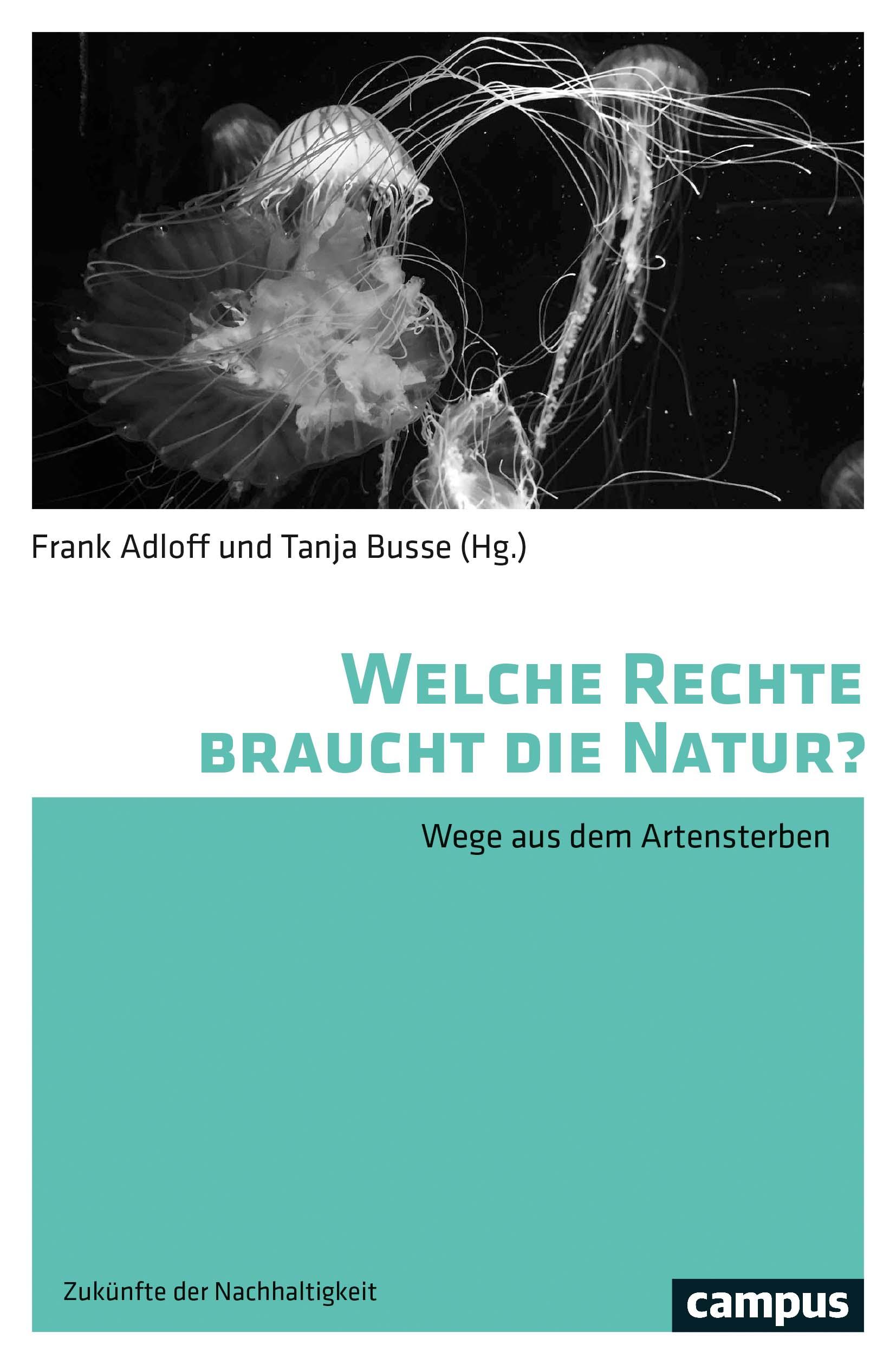 Welche Rechte braucht die Natur?