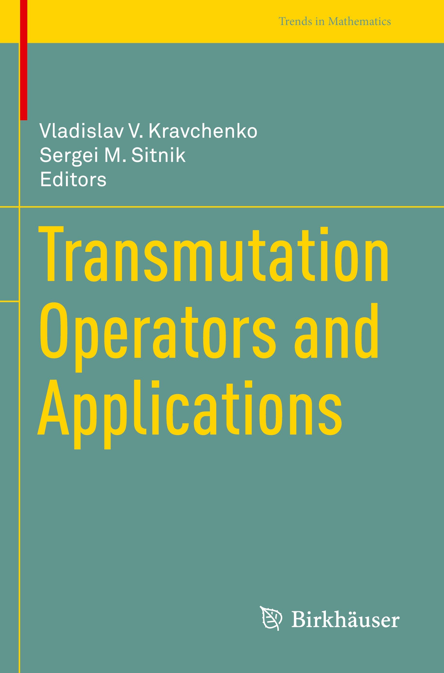 Transmutation Operators and Applications