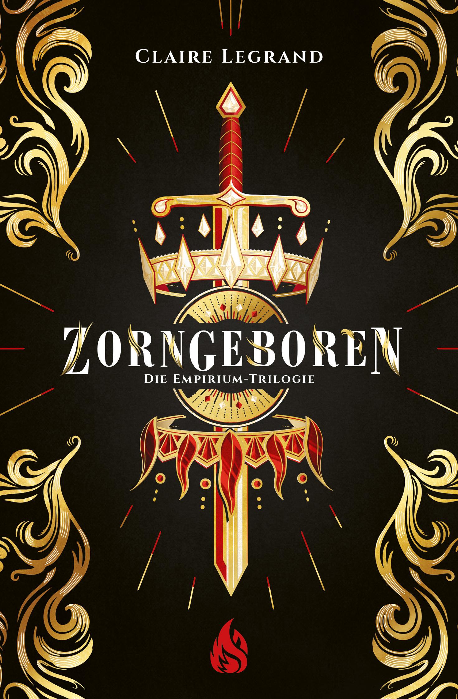 Zorngeboren - Die Empirium-Trilogie