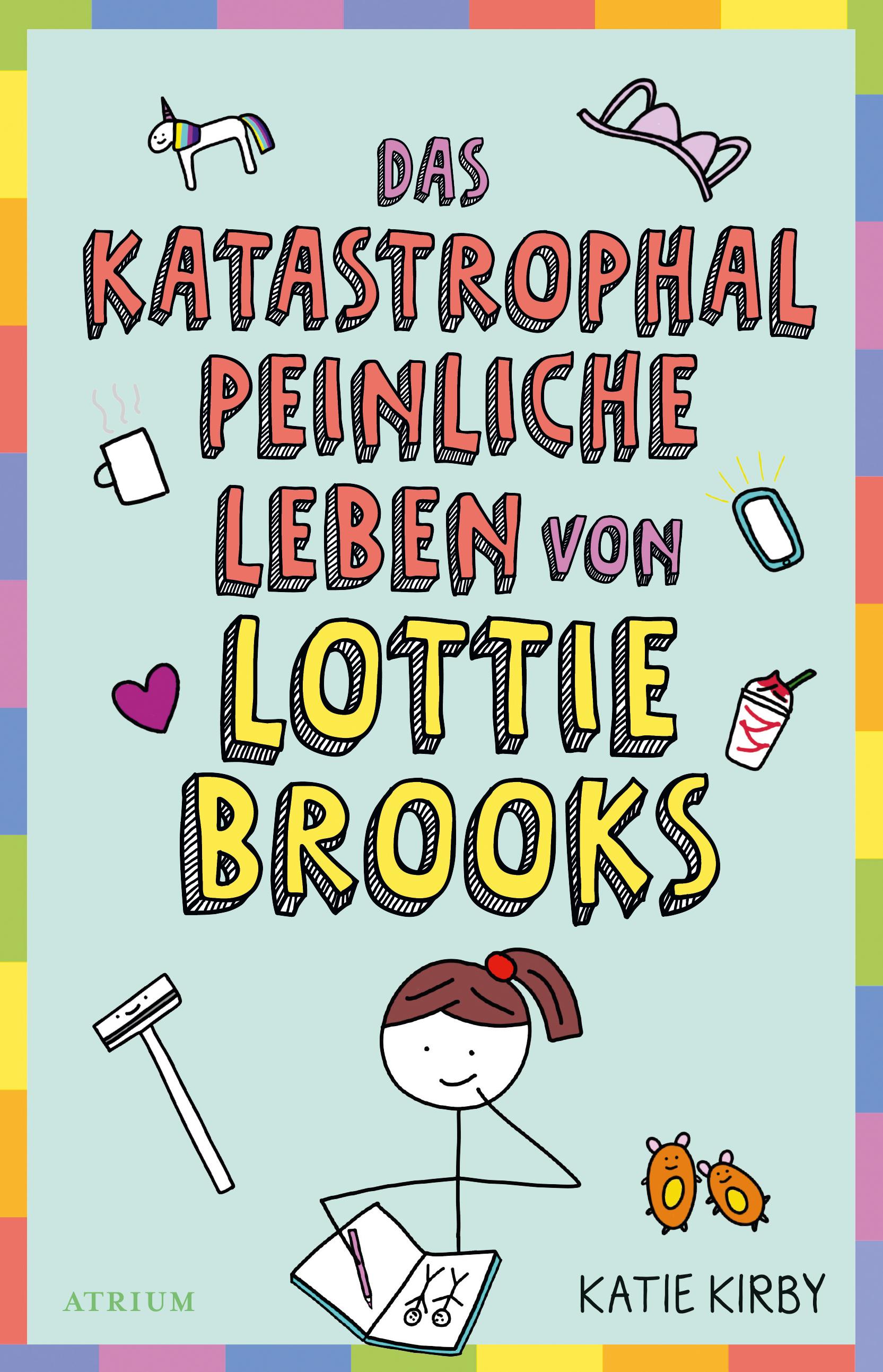 Das katastrophal peinliche Leben von Lottie Brooks