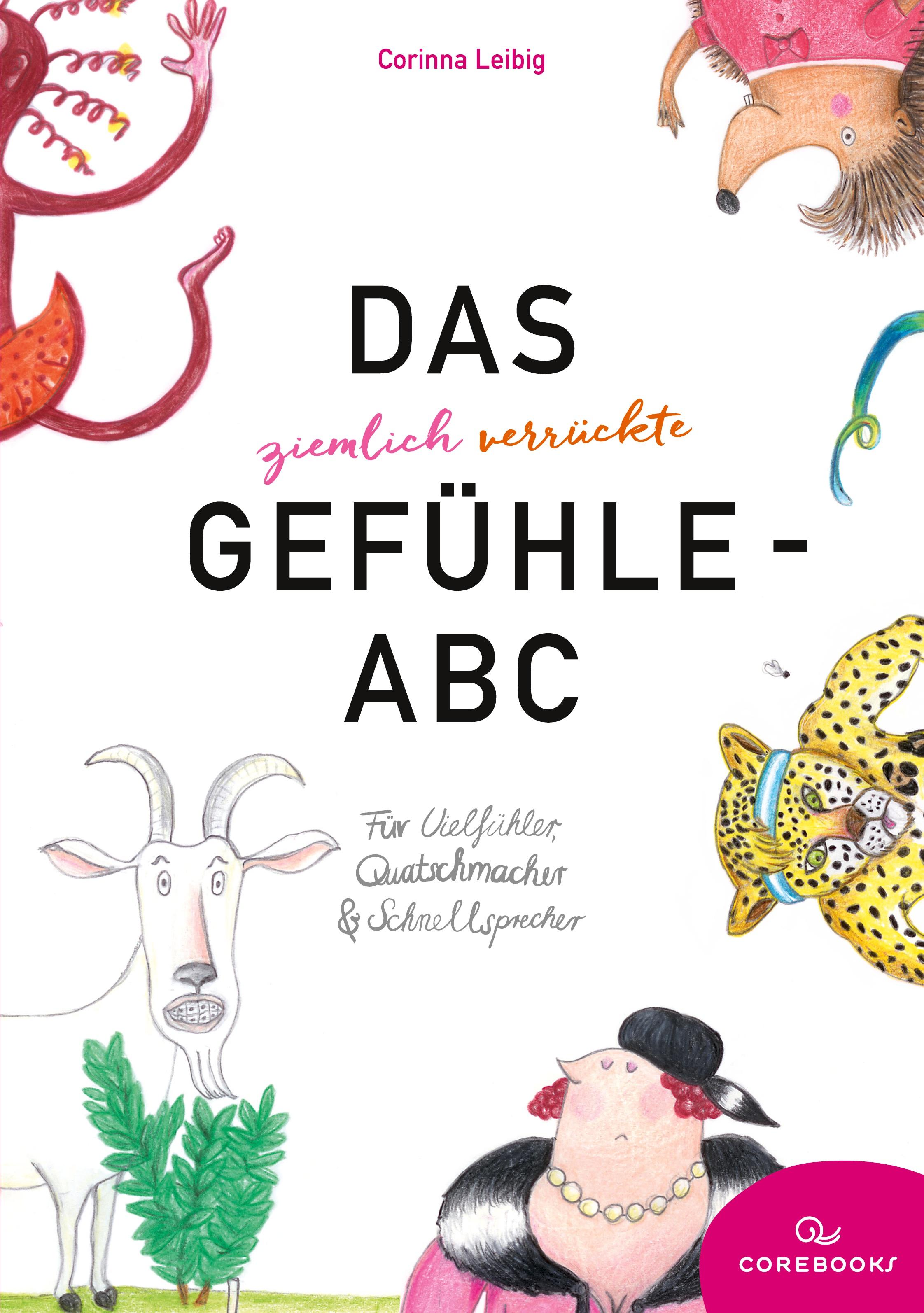 Das ziemlich verrückte Gefühle-ABC