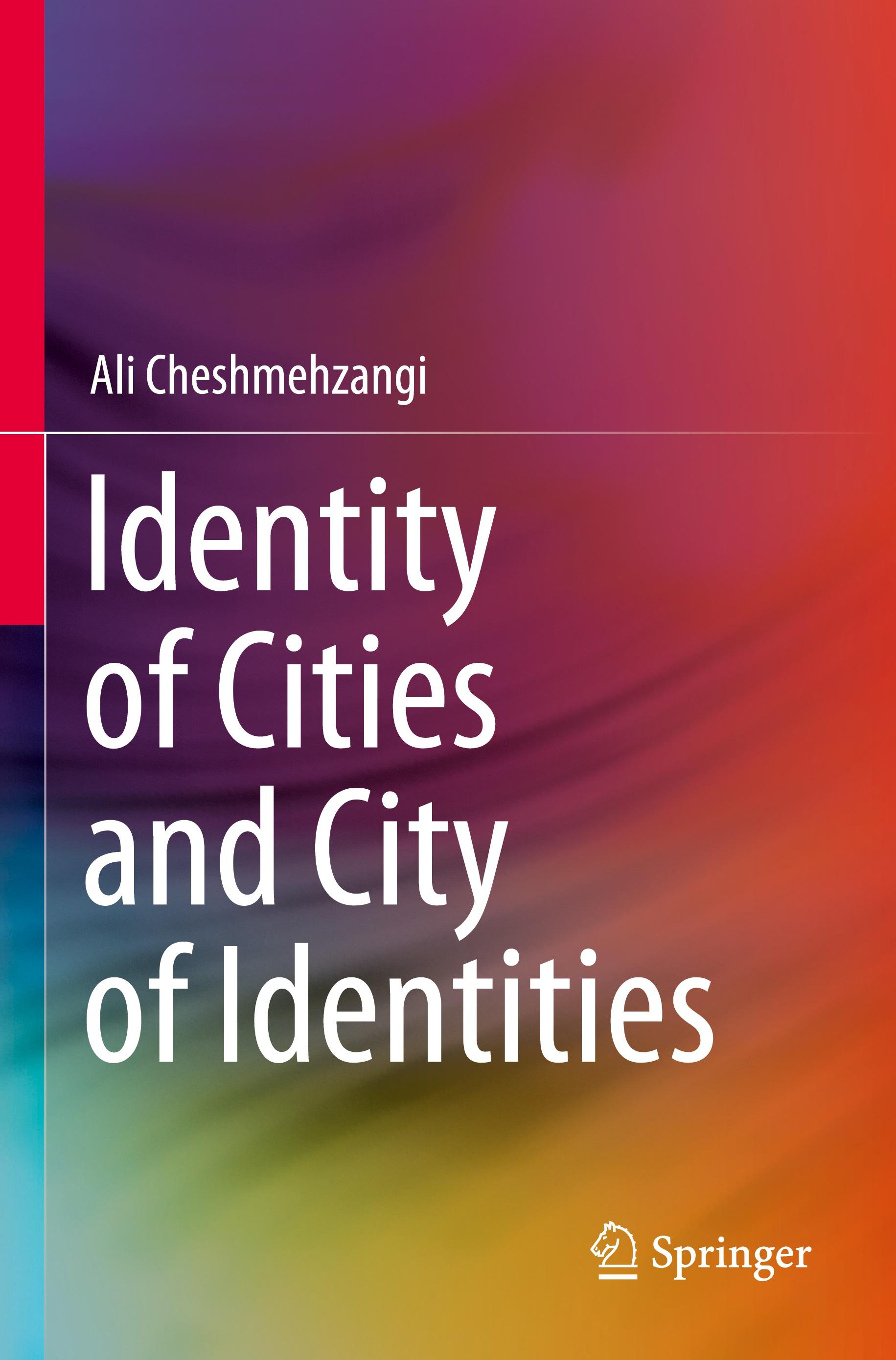 Identity of Cities and City of Identities