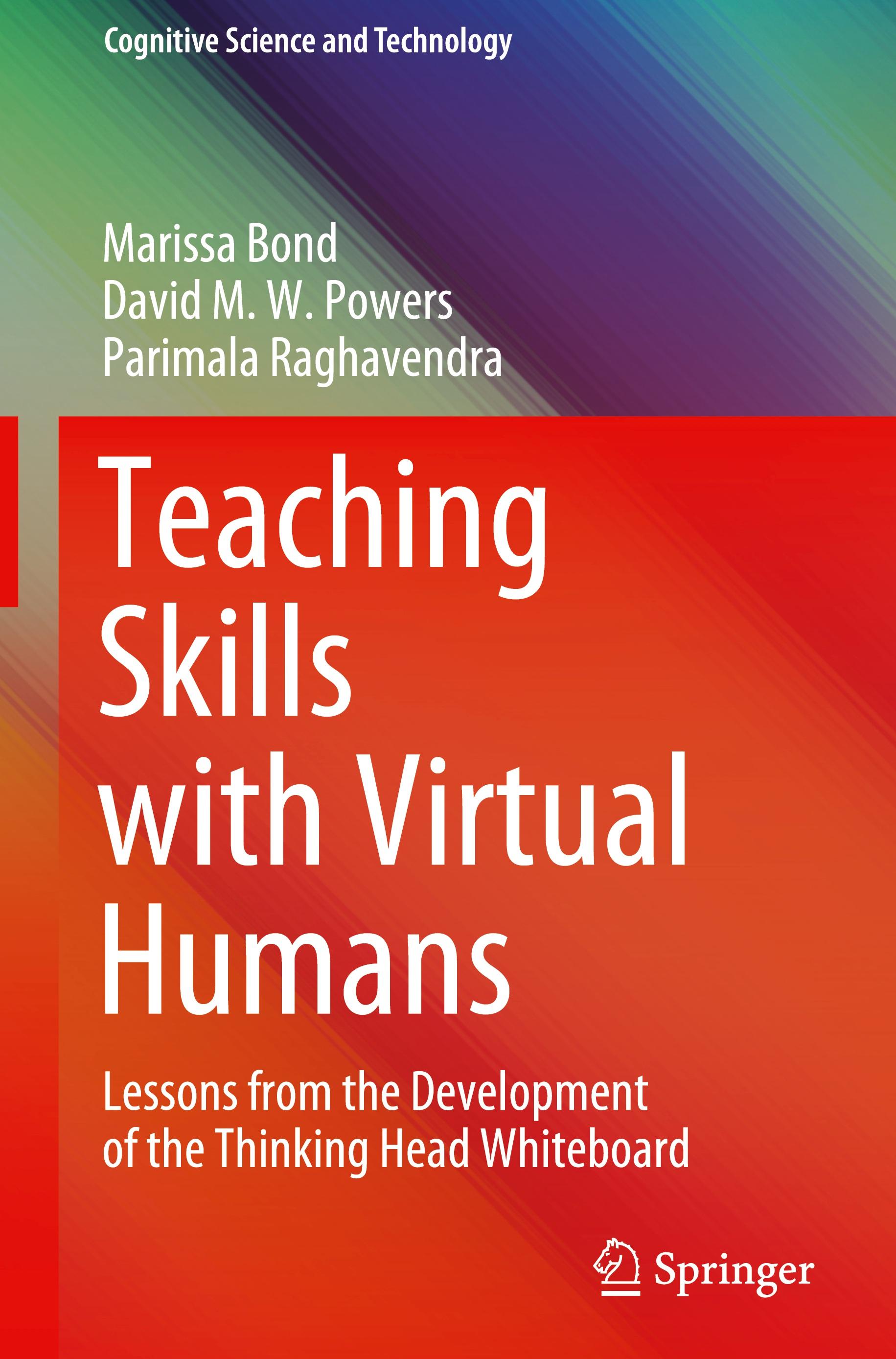 Teaching Skills with Virtual Humans