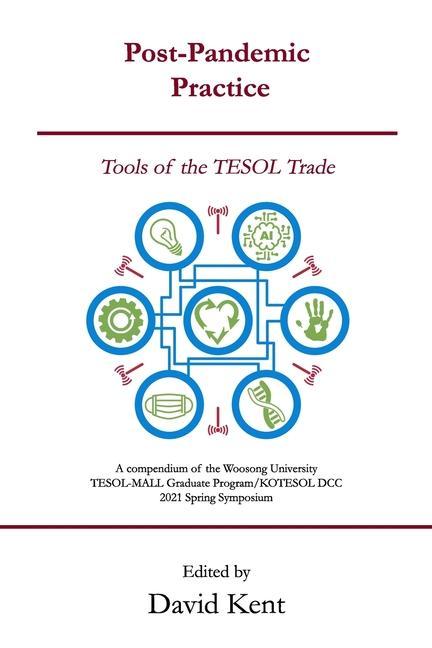 Post-Pandemic Practice: Tools of the TESOL Trade