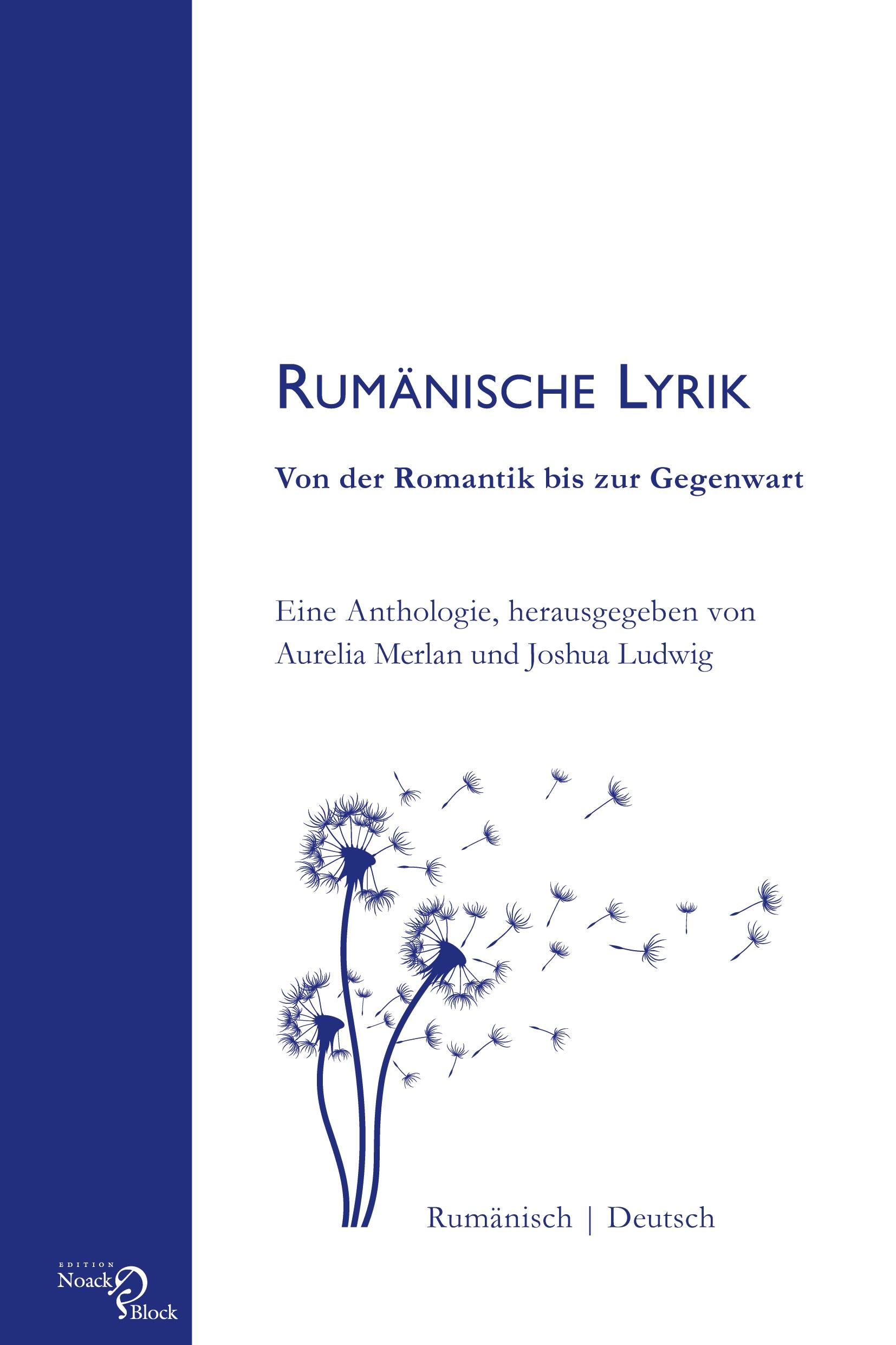 Rumänische Lyrik: Von der Romantik bis zur Gegenwart