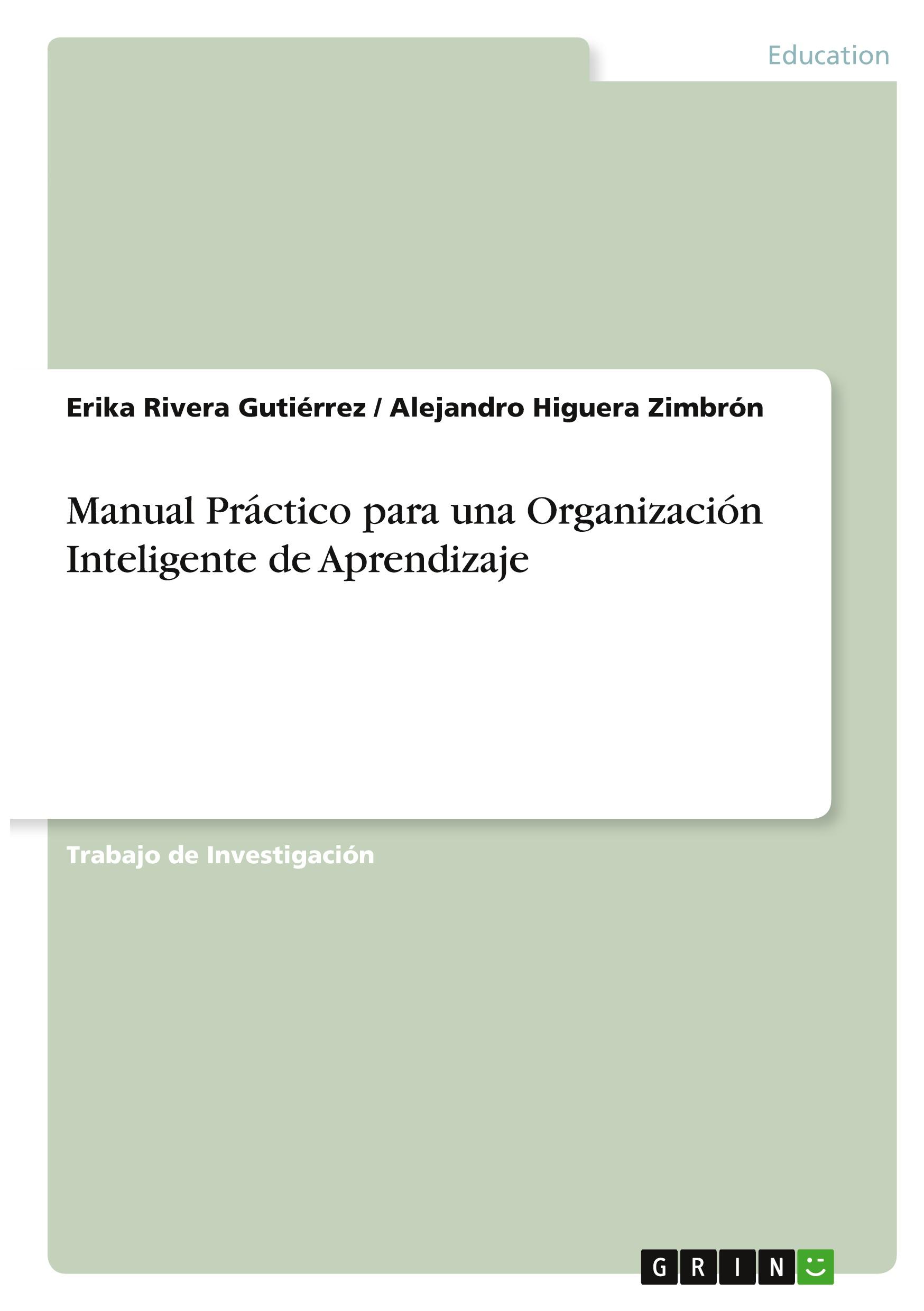 Manual Práctico  para una Organización Inteligente de Aprendizaje