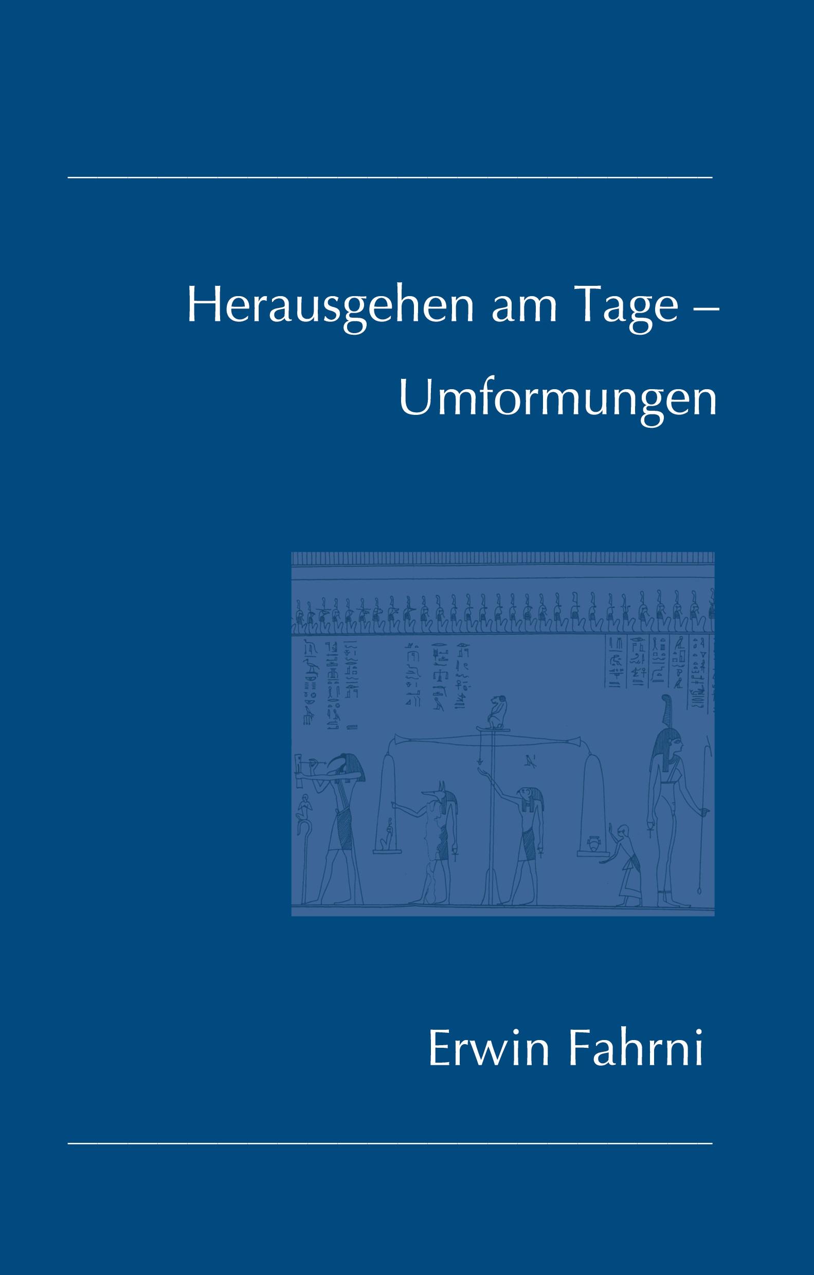 Herausgehen am Tage ¿ Umformungen