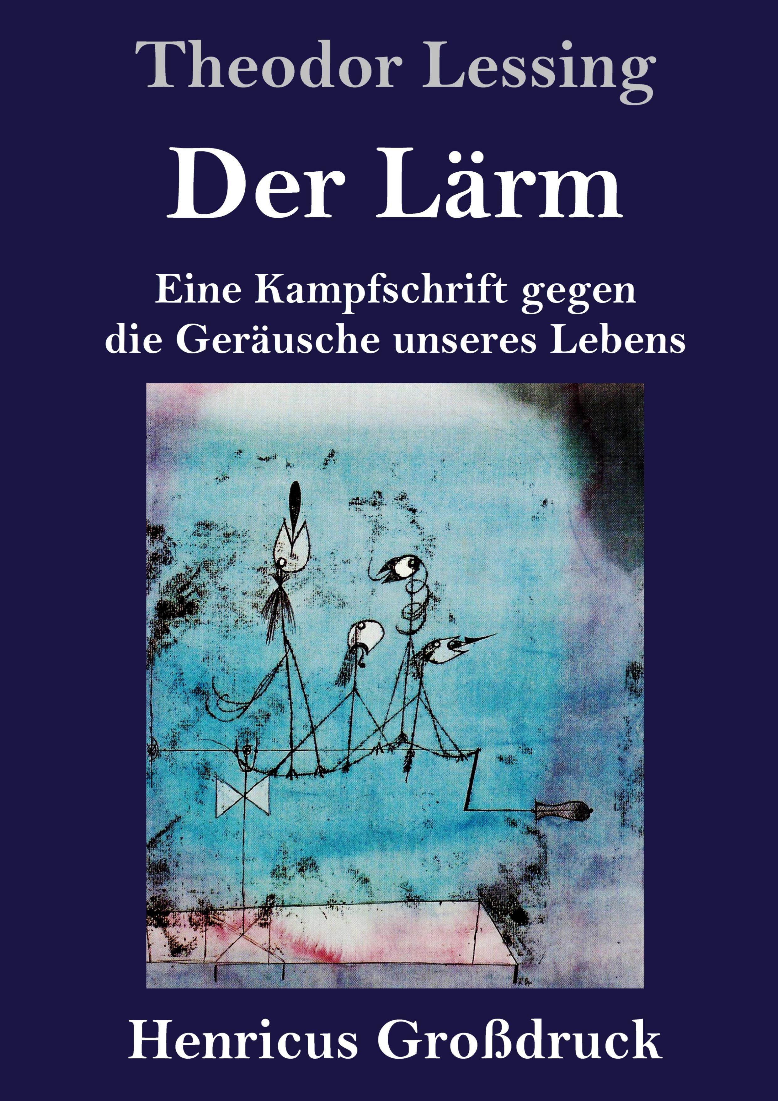 Der Lärm (Großdruck)