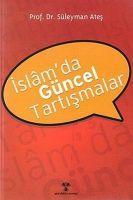 Islamda Güncel Tartismalar