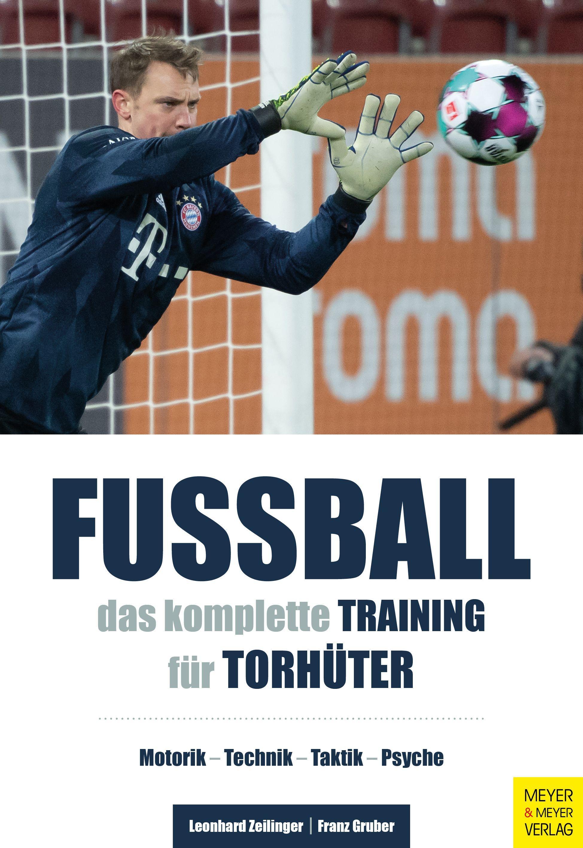 Fußball: Das komplette Training für Torhüter