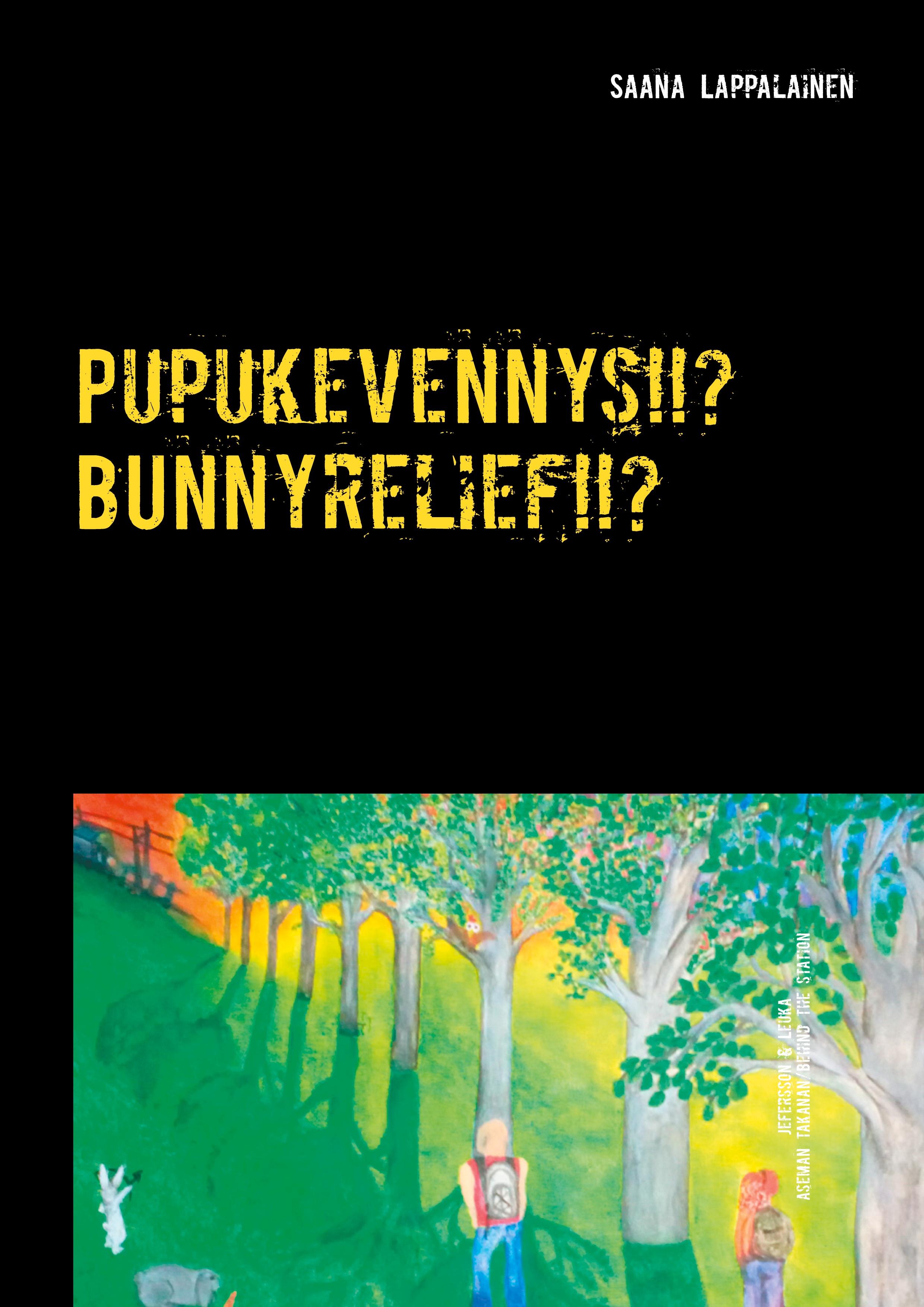 Pupukevennys!!? Bynnyrelief!!?