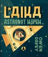 Laika, Astronot Köpek