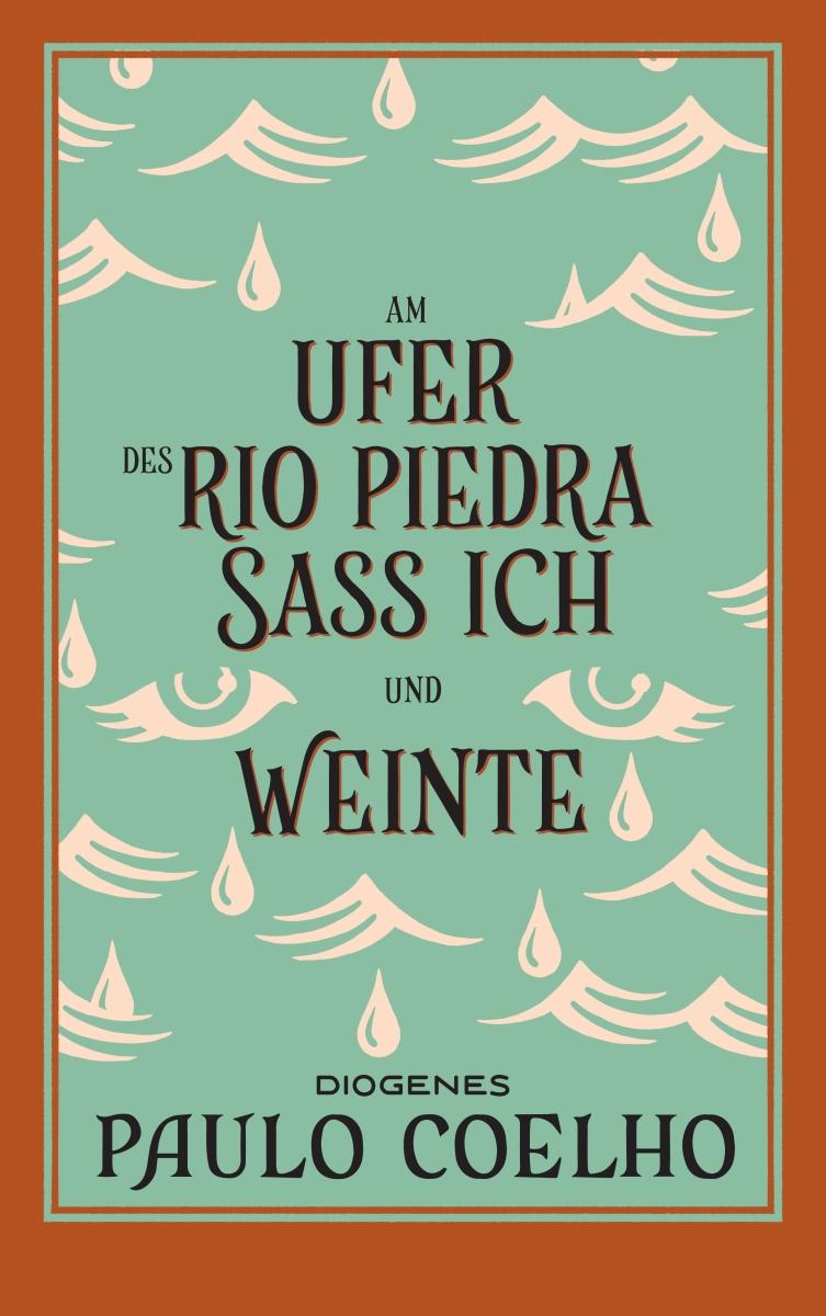 Am Ufer des Rio Piedra saß ich und weinte