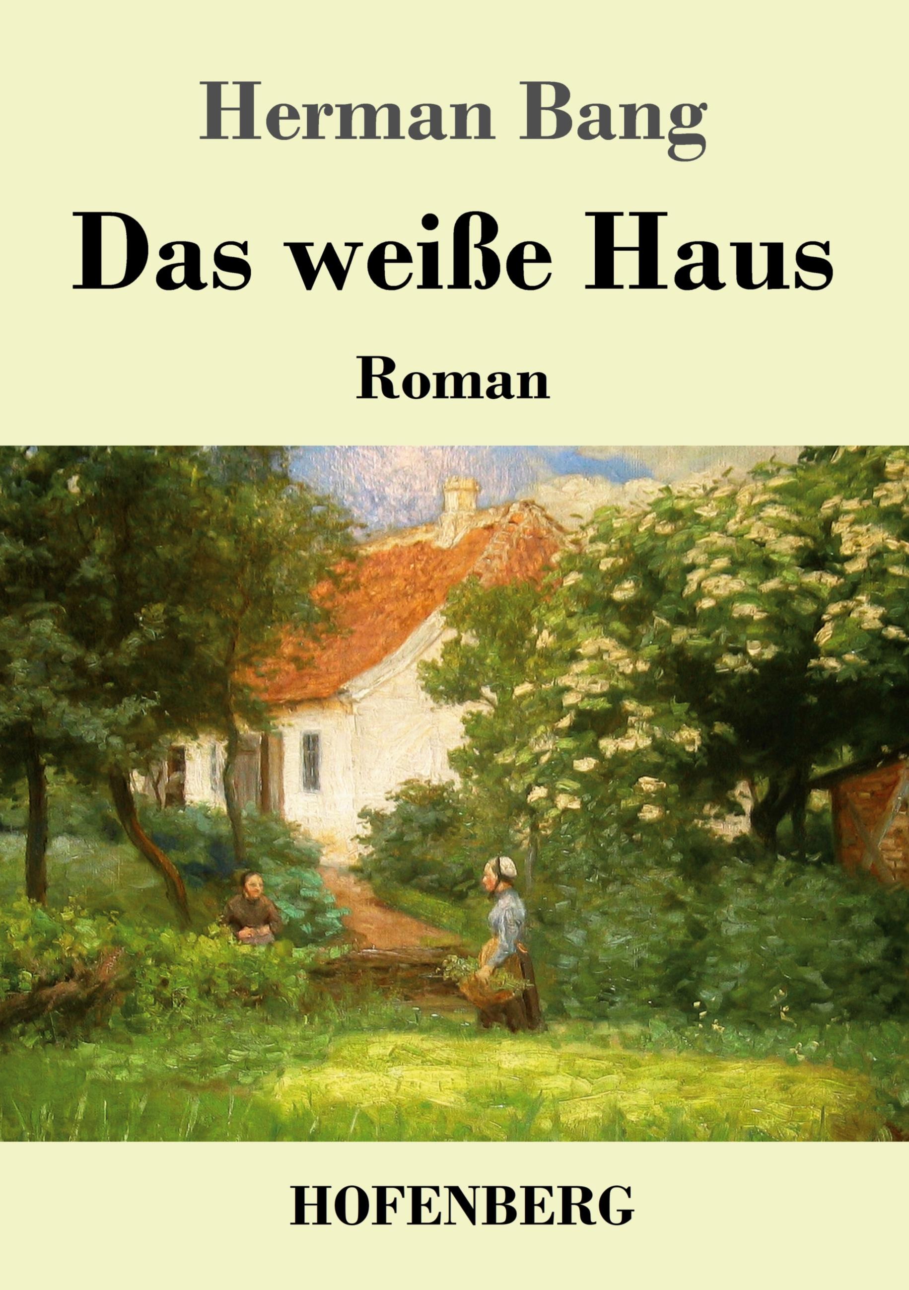 Das weiße Haus