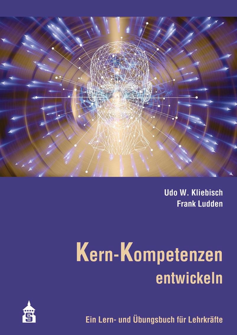 Kern-Kompetenzen entwickeln